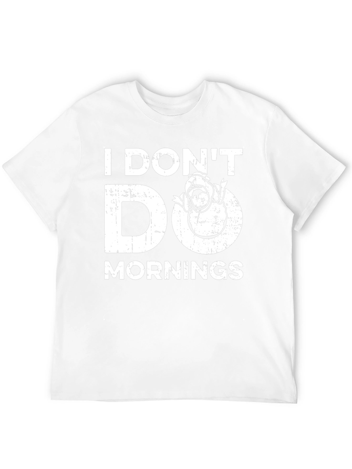 I Dont Do Mornings Graphic T-Shirt