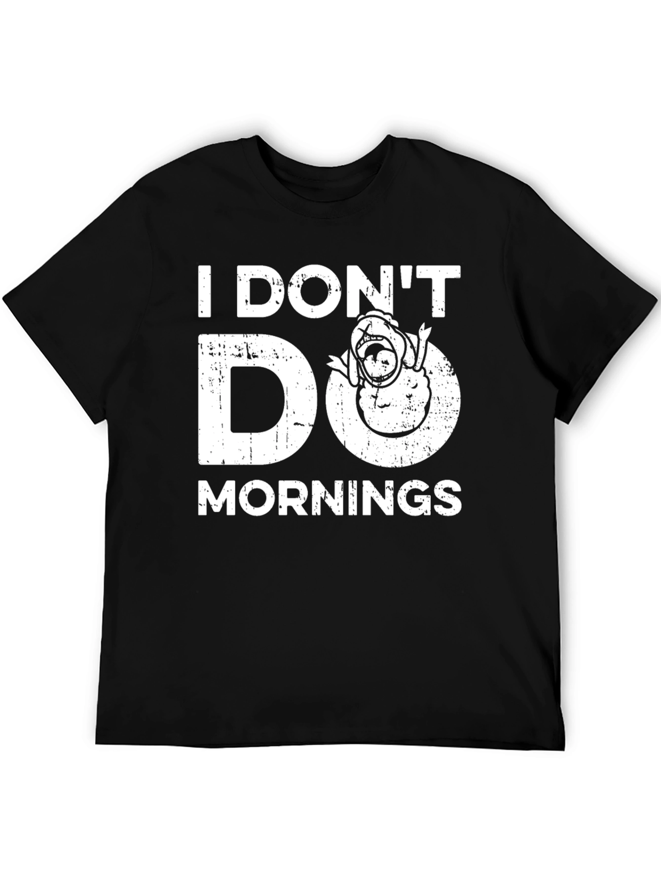 I Dont Do Mornings Graphic T-Shirt
