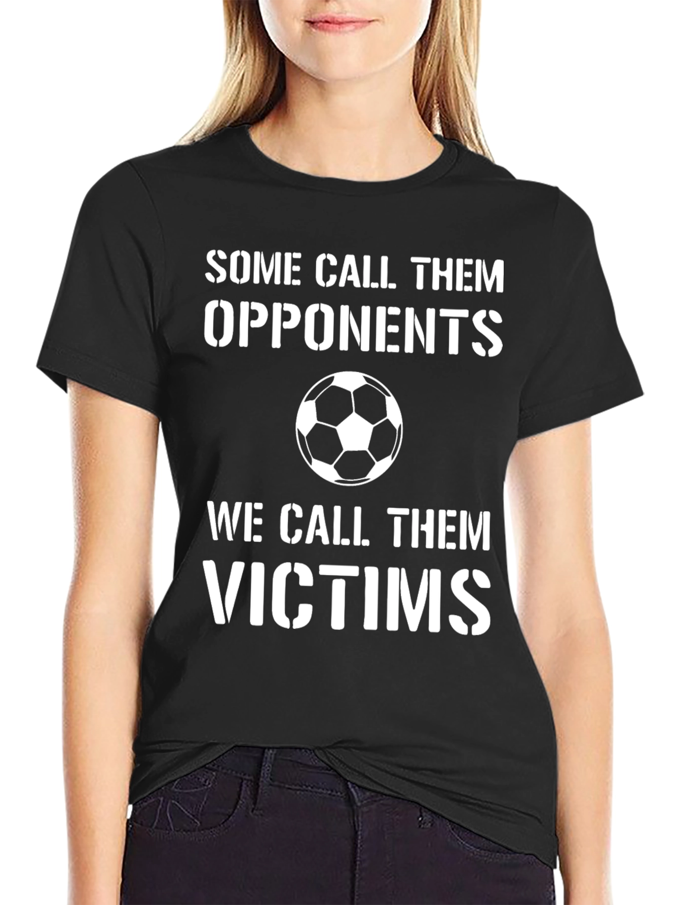 Soccer T-Shirt: Opponents vs. Victims