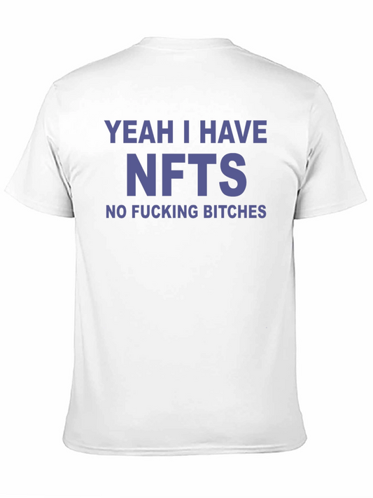 NFTs No Bitches Funny T-Shirt