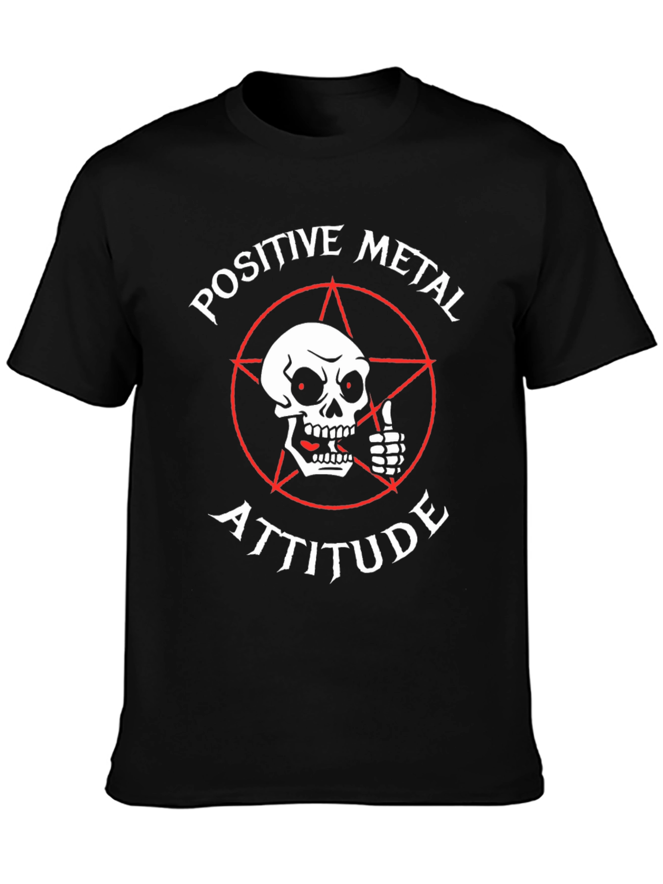 Positive Metal Attitude Graphic T-Shirt