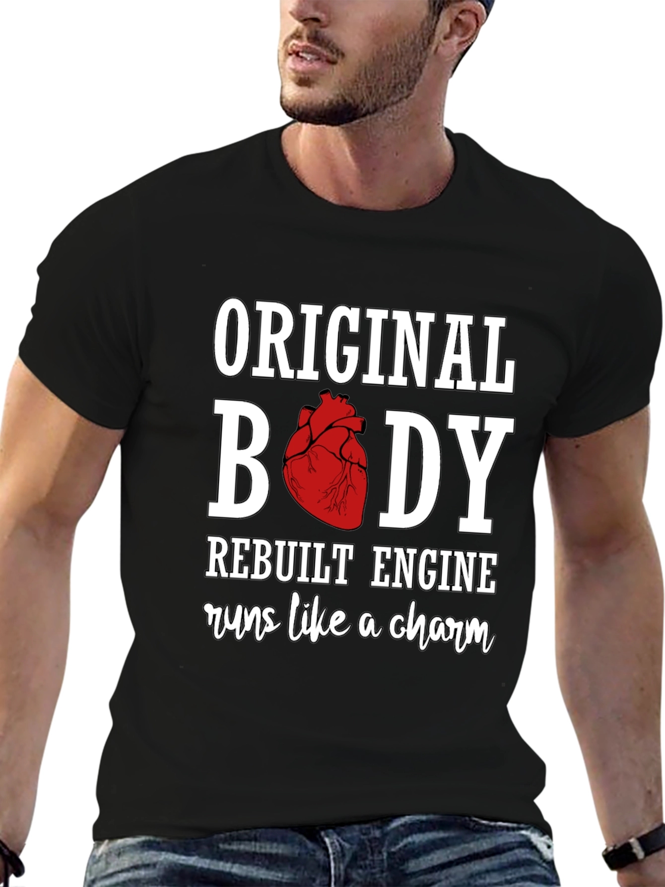 Original Body Rebuilt Engine Novelty T-Shirt