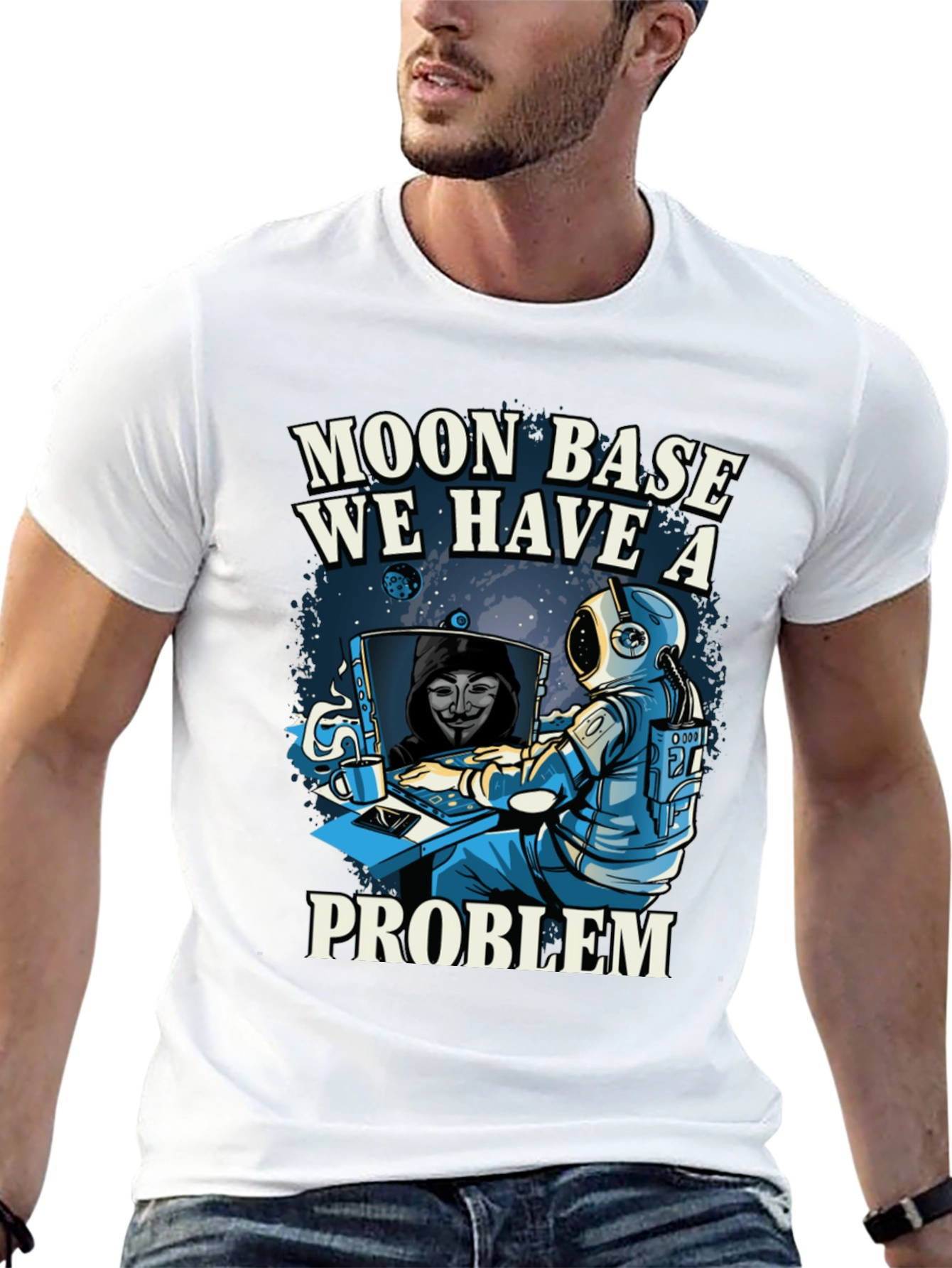 Moon Base We Have a Problem T-Shirt