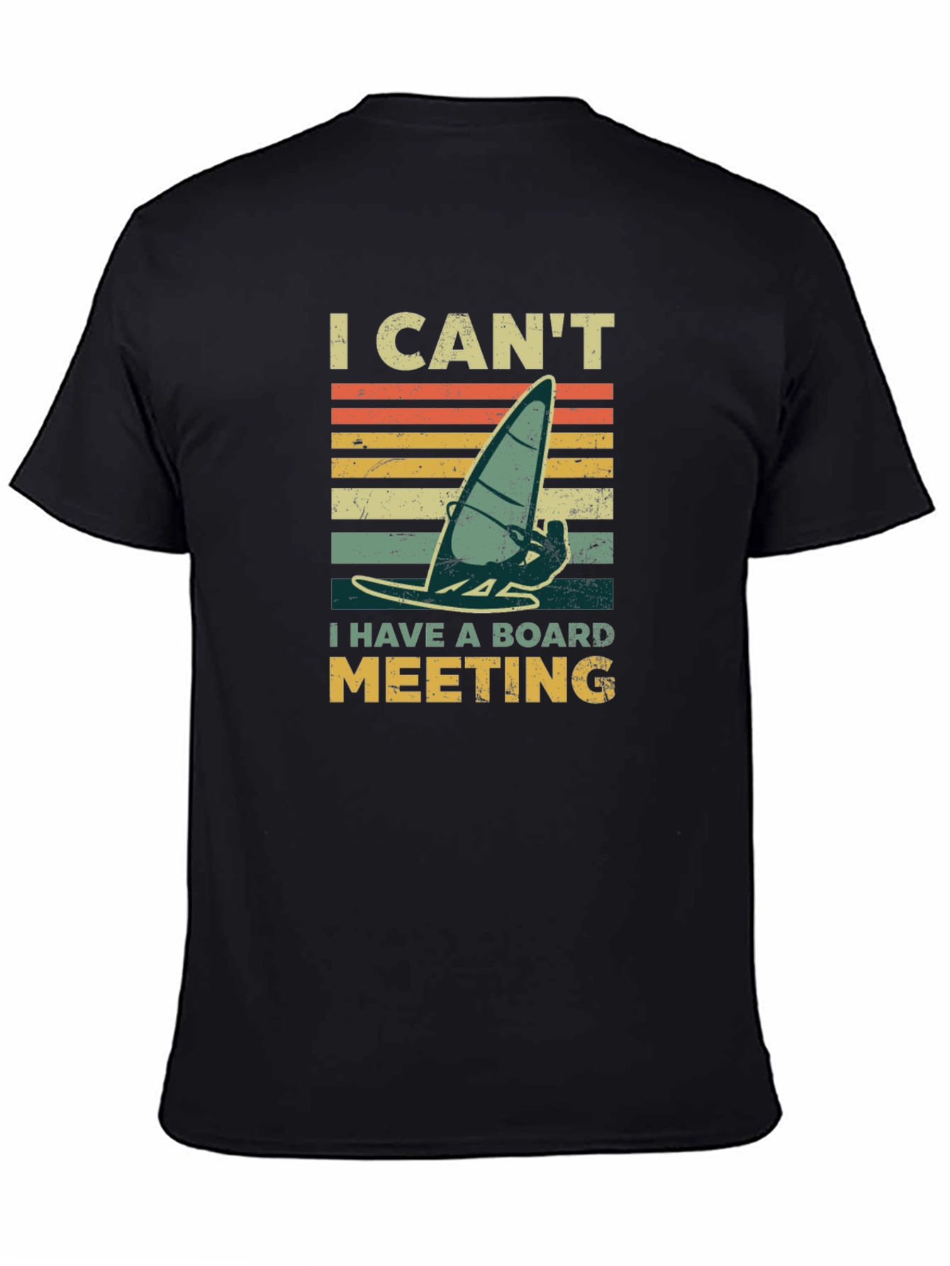 I Cant Board Meeting T-Shirt