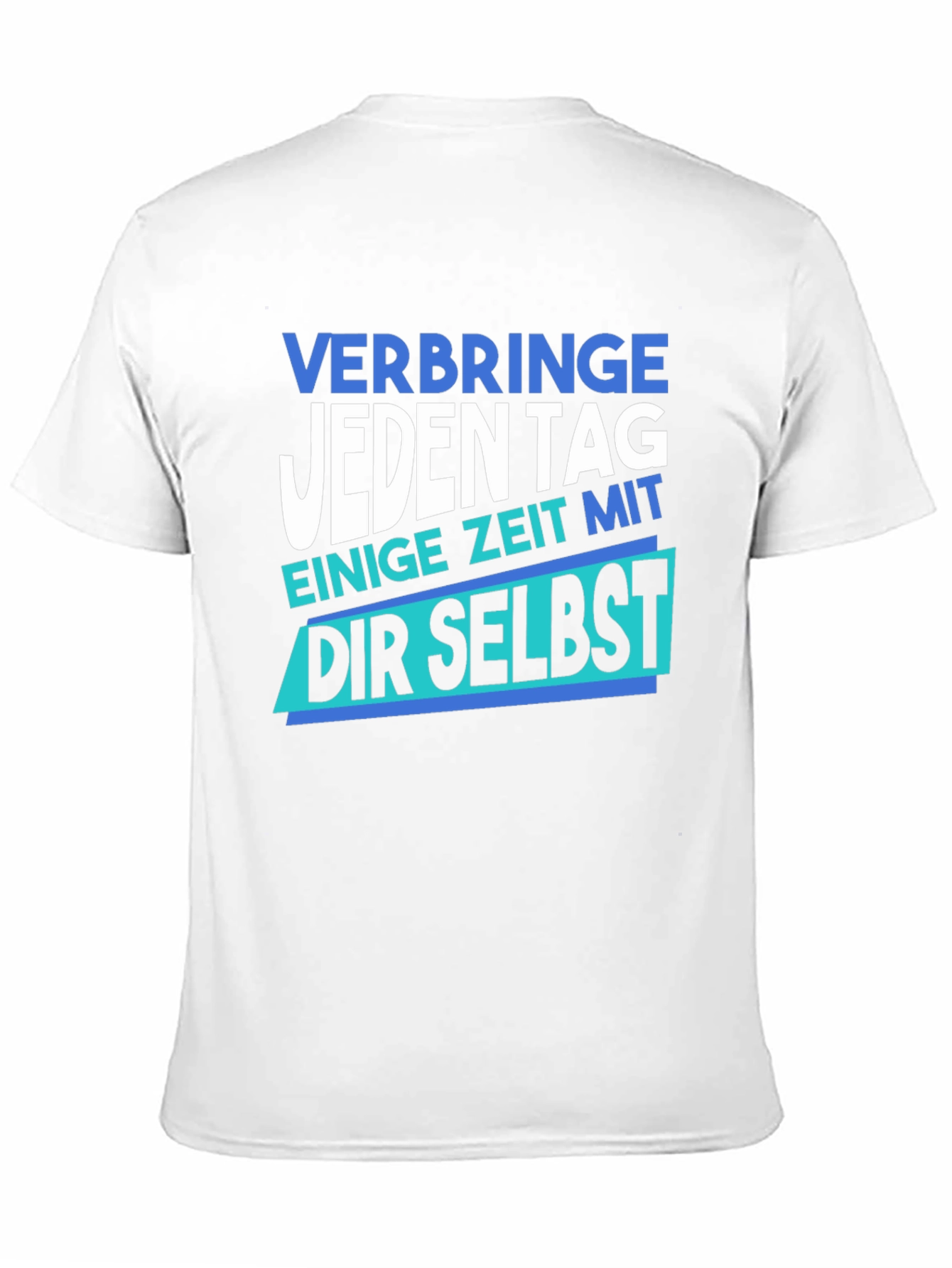 Motivational German T-Shirt