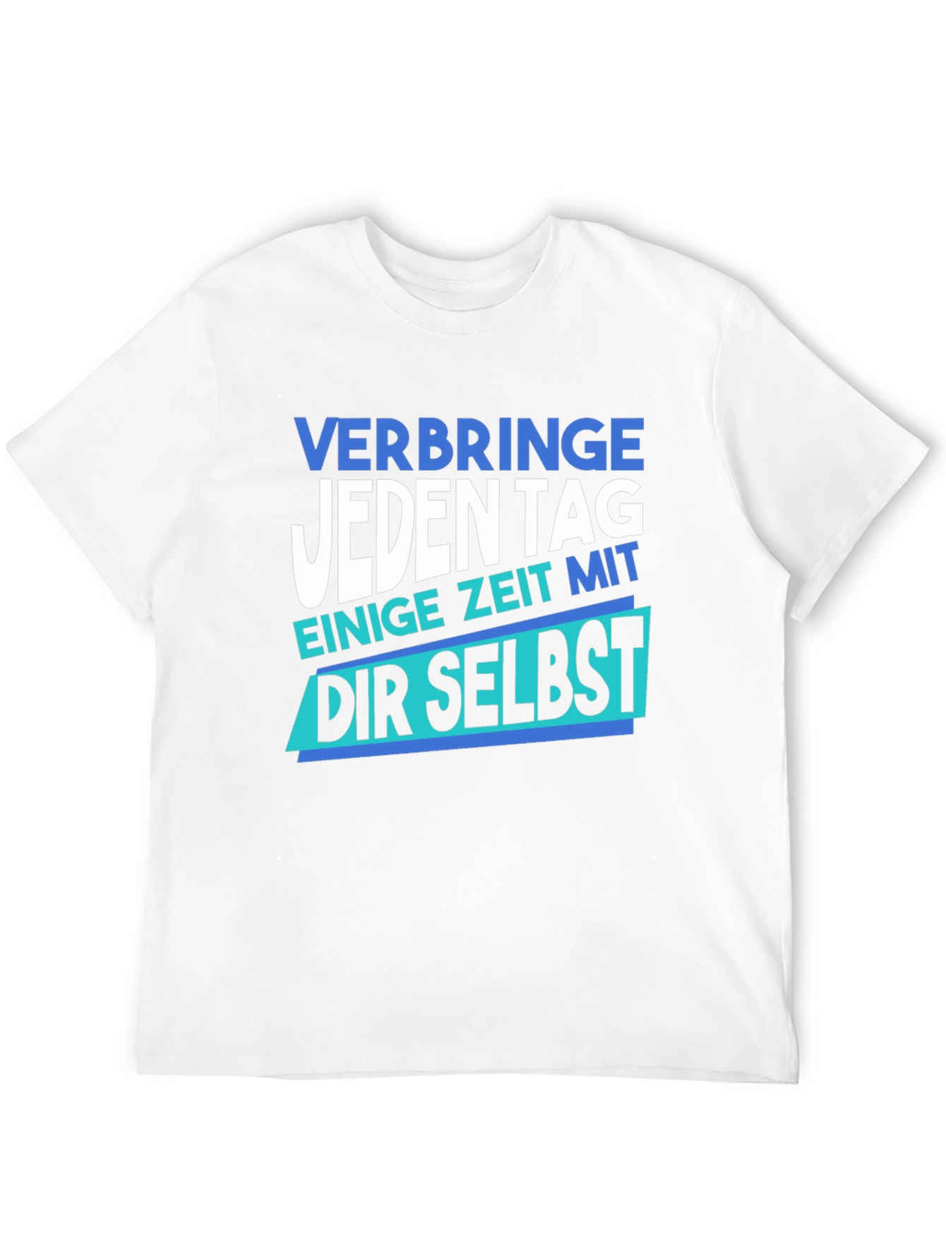 Motivational German T-Shirt