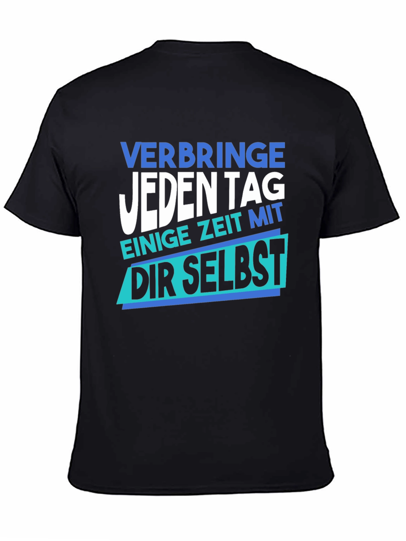 Motivational German T-Shirt