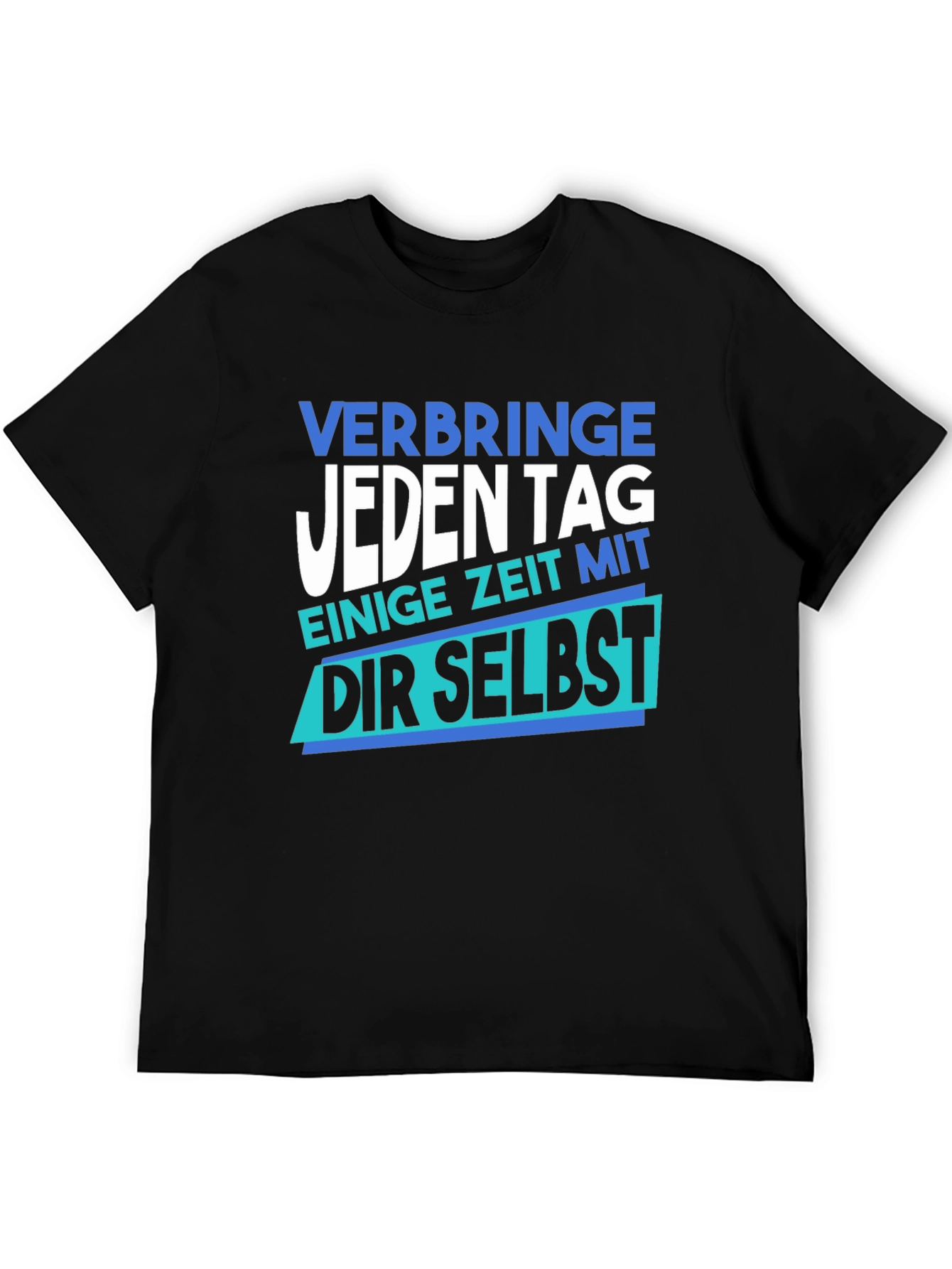 Motivational German T-Shirt