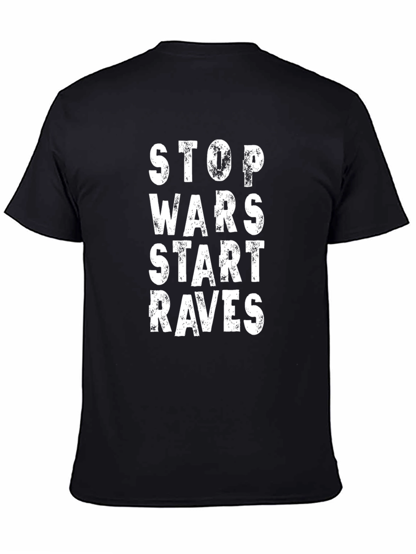Stop Wars Start Raves Graphic Tee