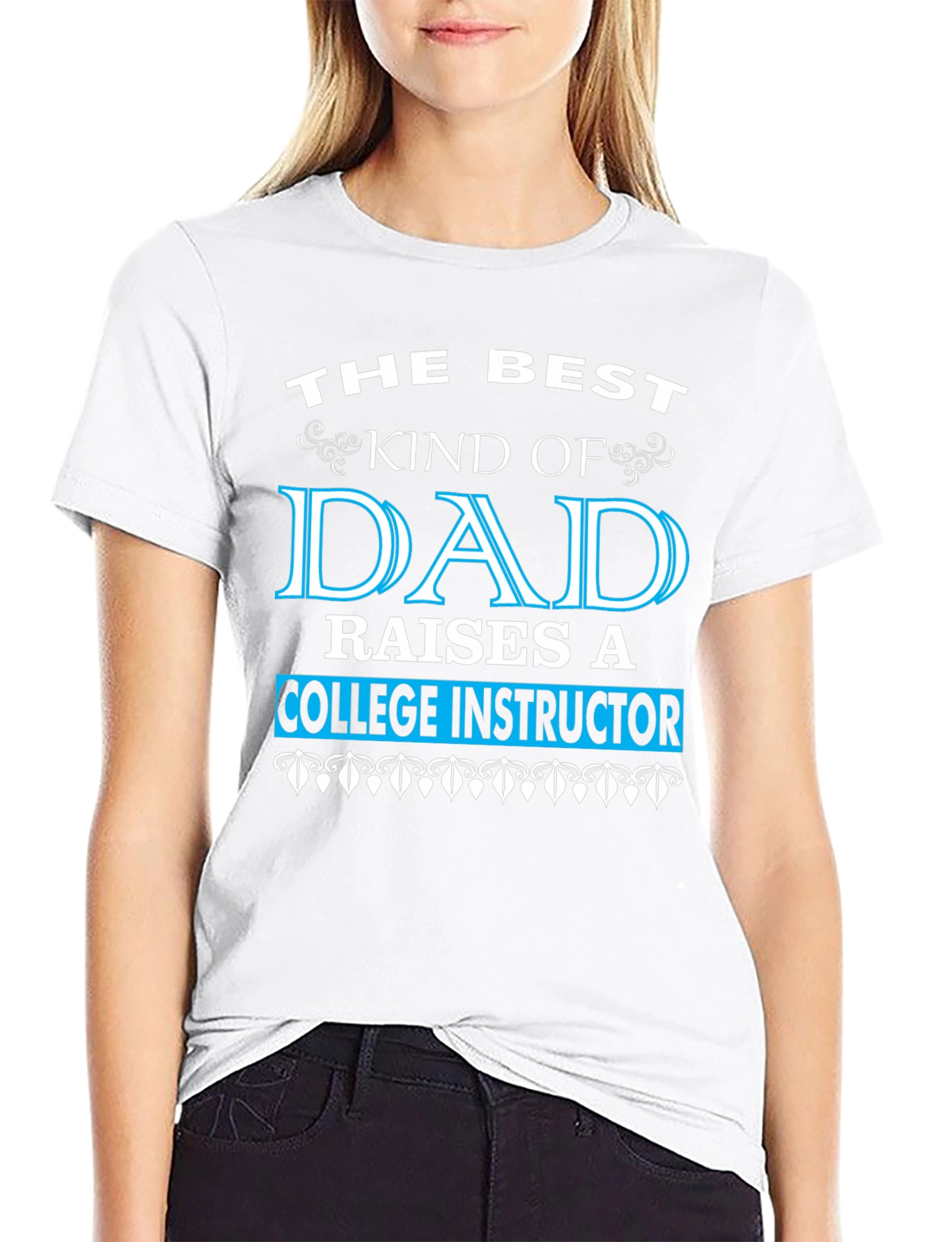 Best Kind of Dad College Instructor T-Shirt