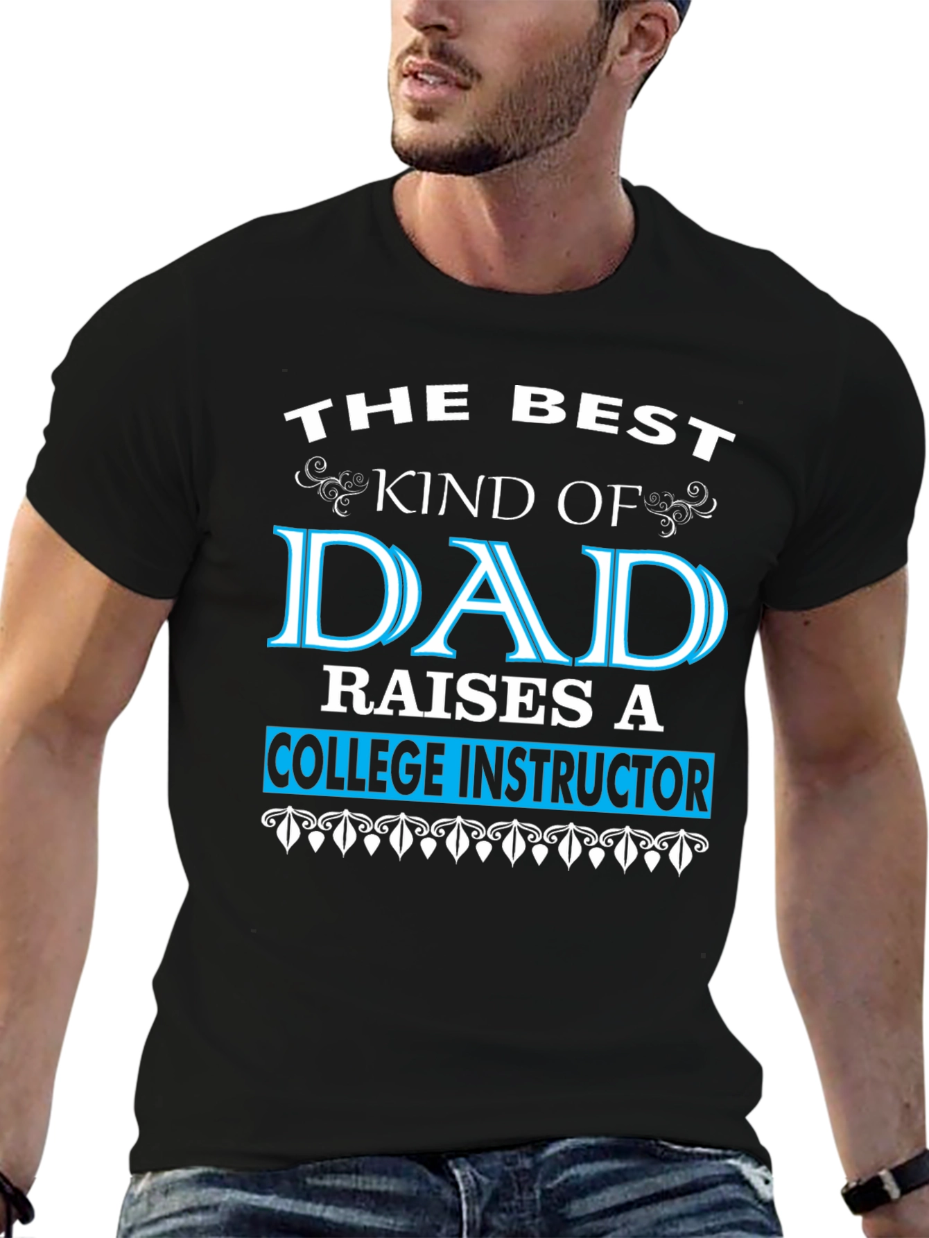 Best Kind of Dad College Instructor T-Shirt