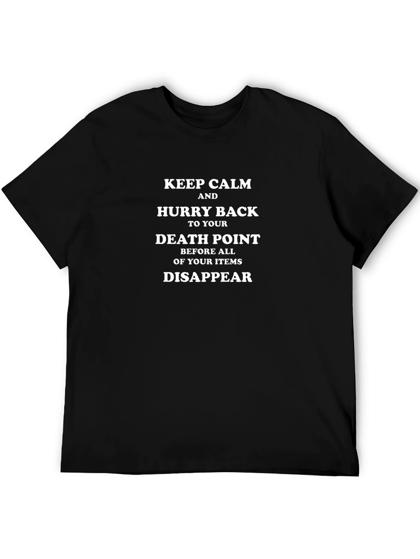 Keep Calm Death Point Graphic T-Shirt