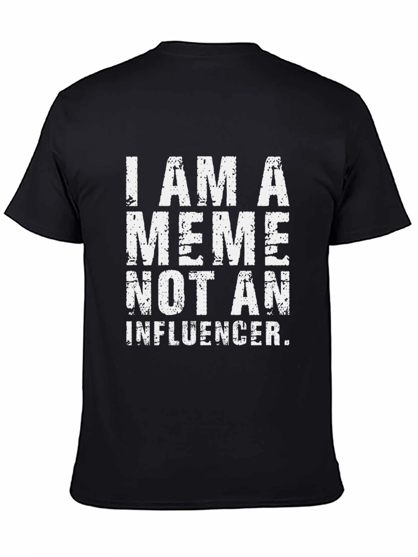 Meme Not Influencer Graphic Tee