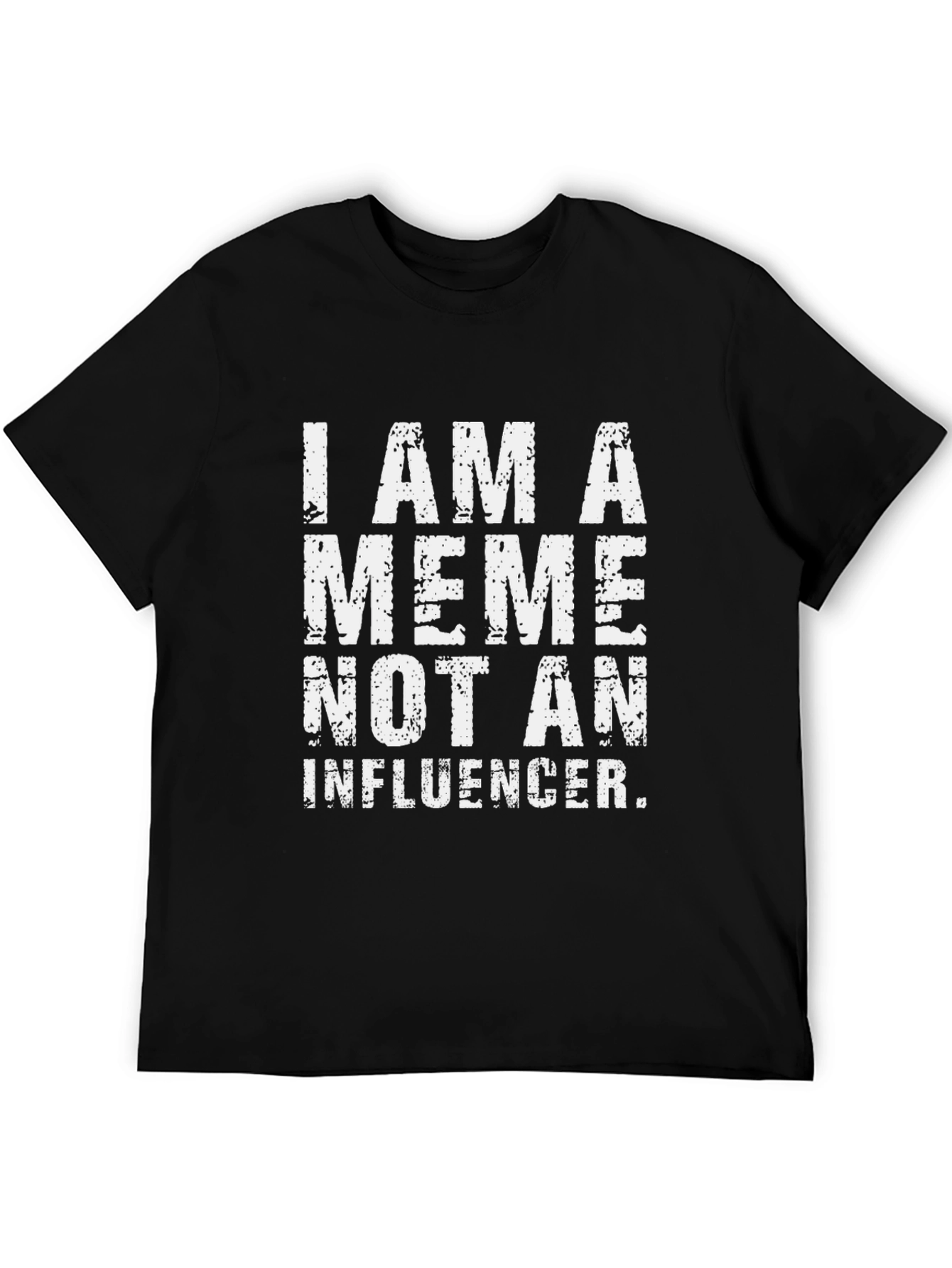 Meme Not Influencer Graphic Tee