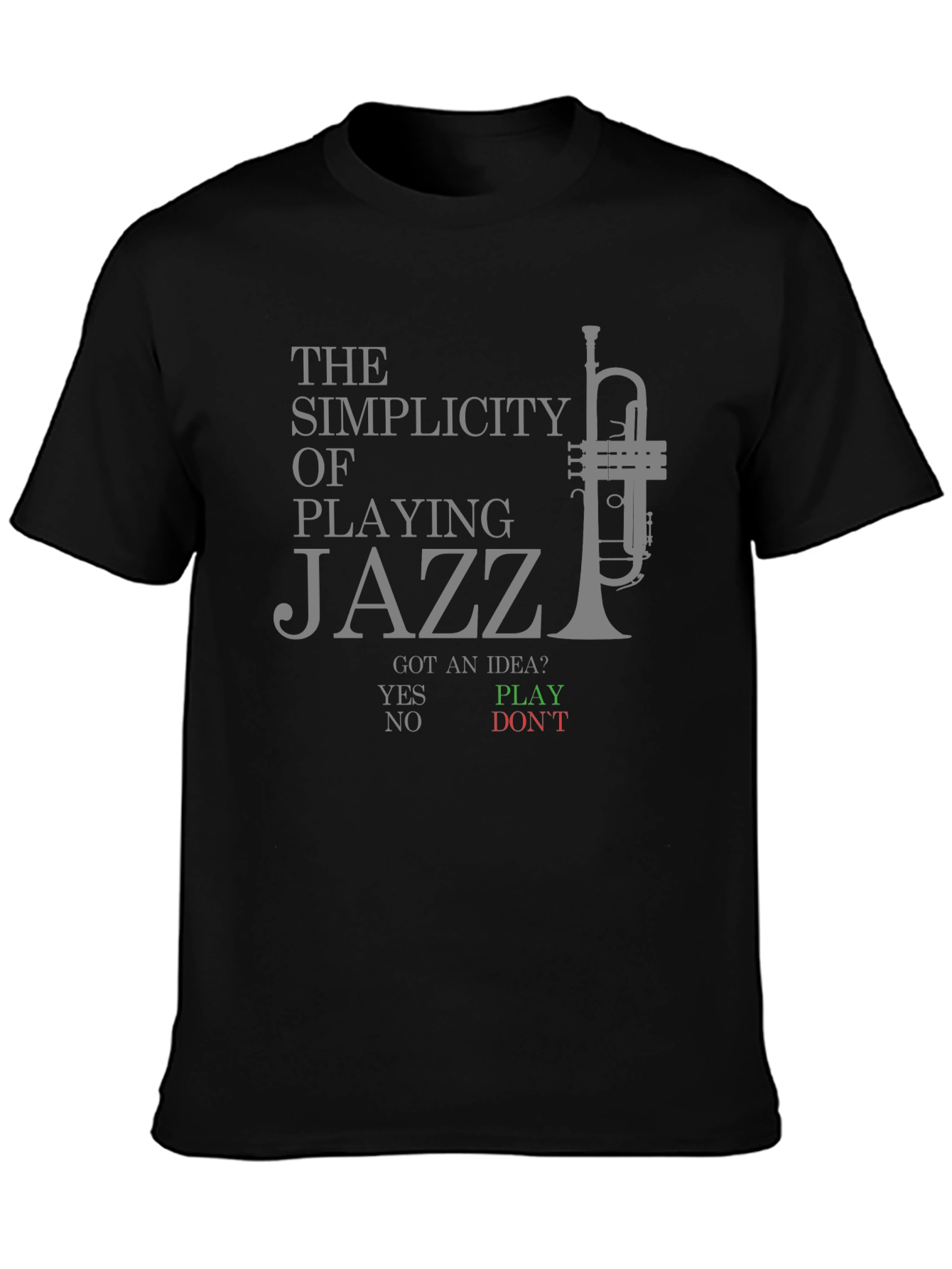 Simplicity of Playing Jazz Graphic T-Shirt