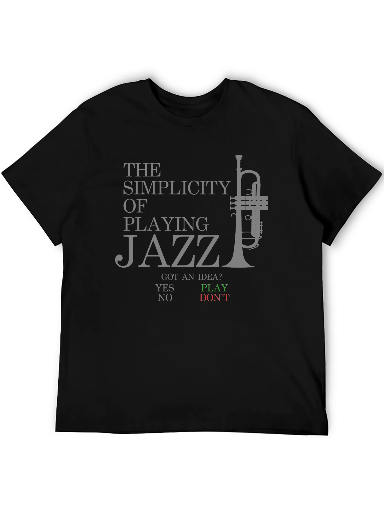 Simplicity of Playing Jazz Graphic T-Shirt