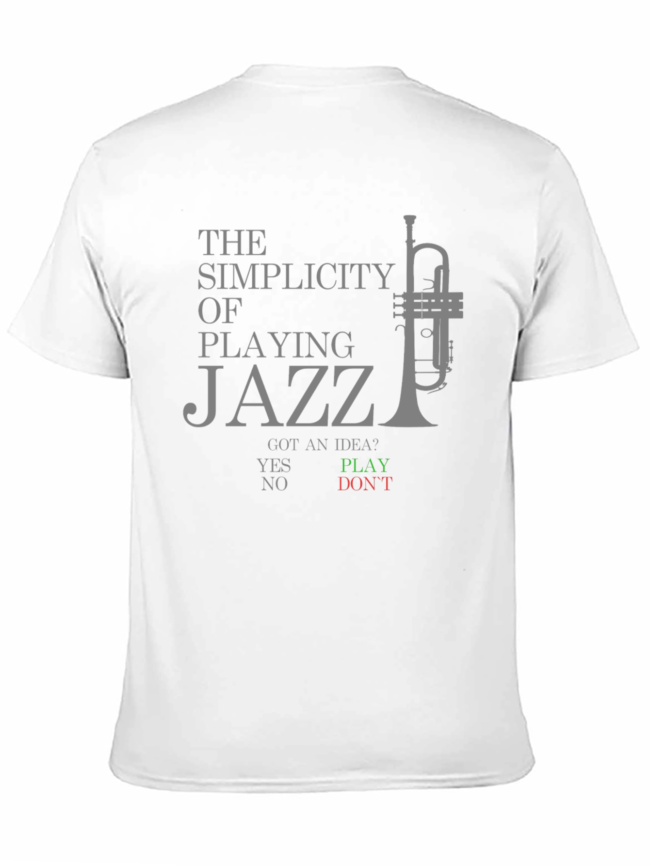 Simplicity of Playing Jazz Graphic T-Shirt