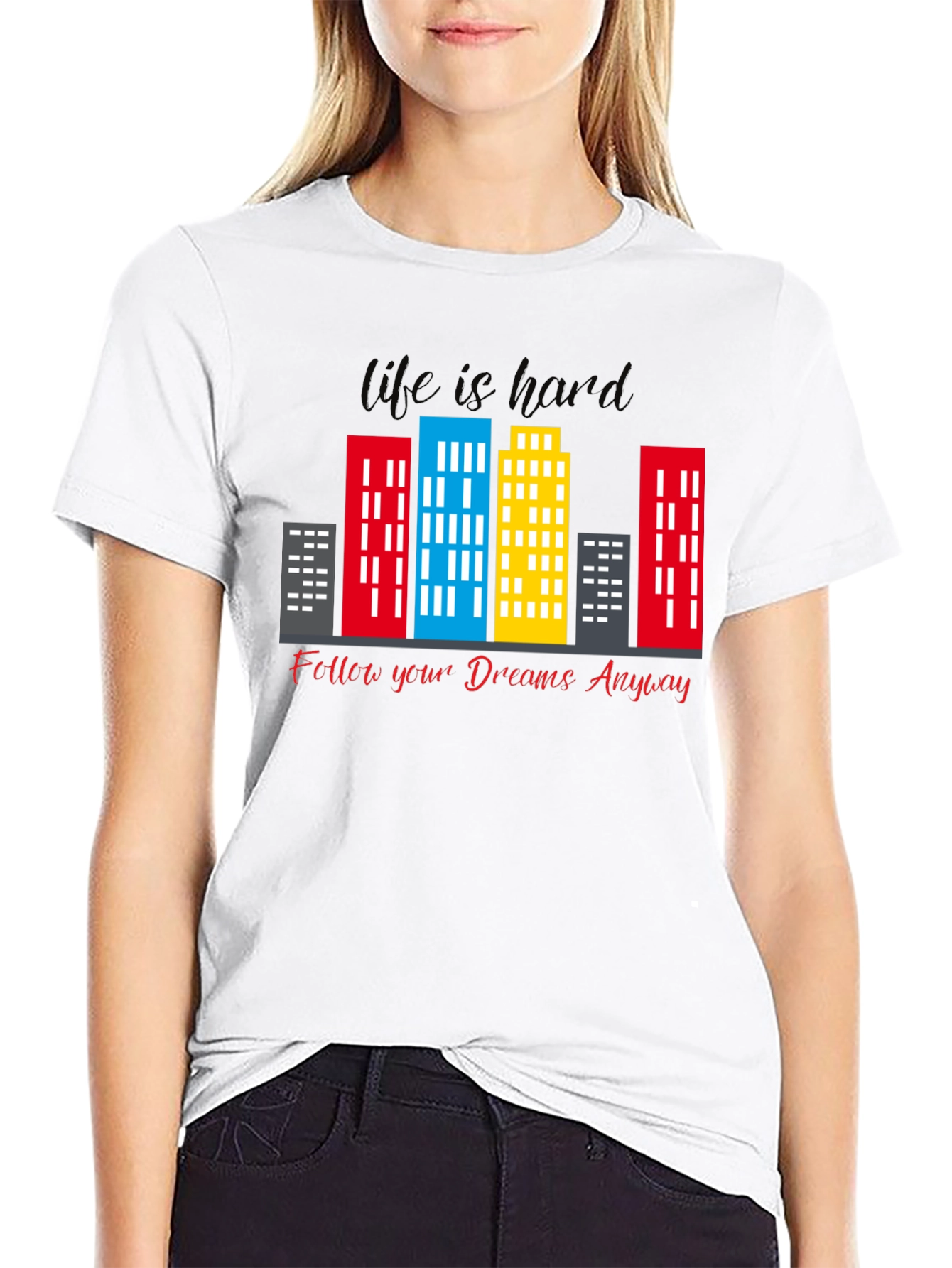 Life Is Hard - Graphic T-Shirt