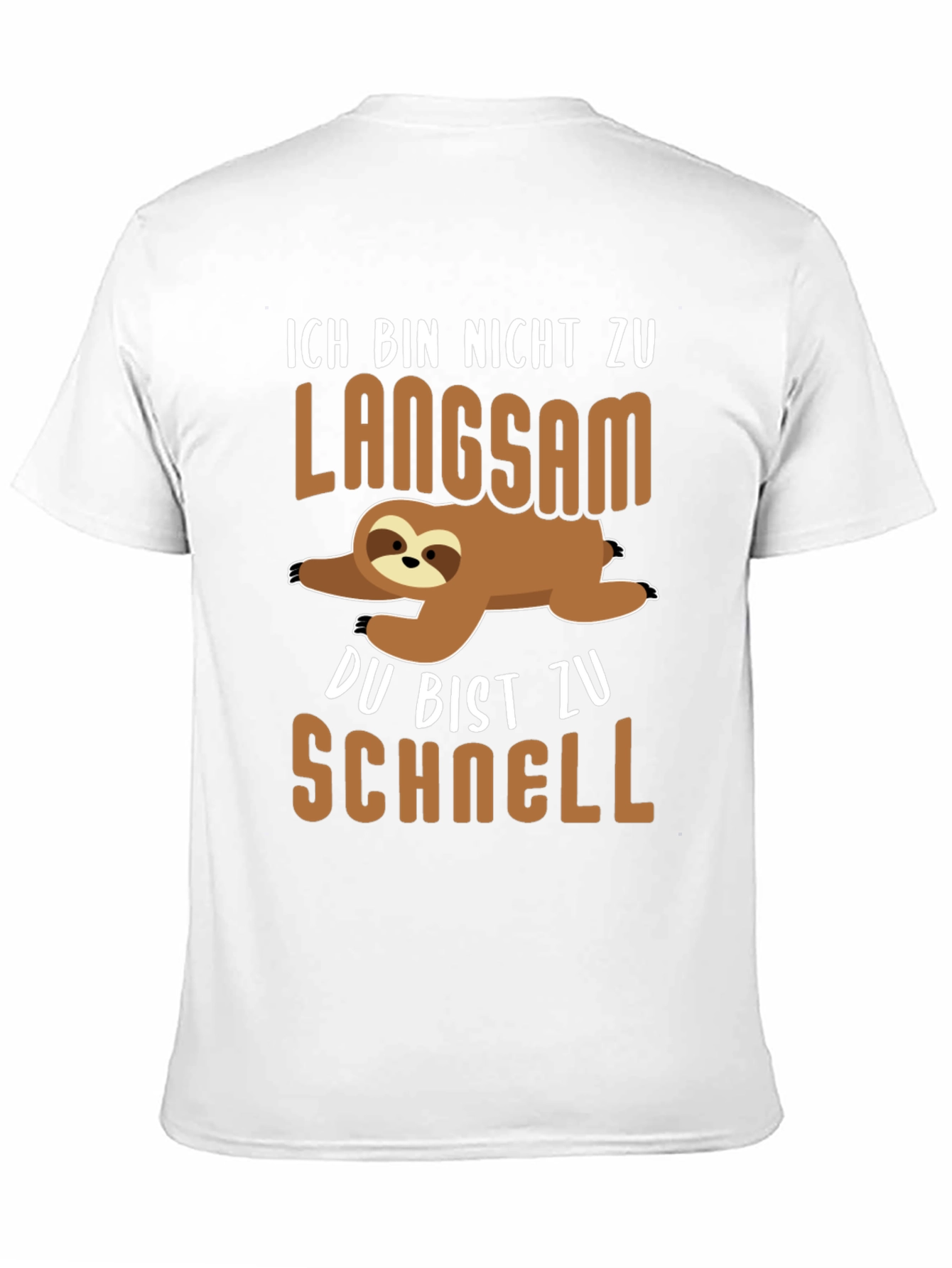 Ich Bin Nicht Zu Langsam Sloth T-Shirt