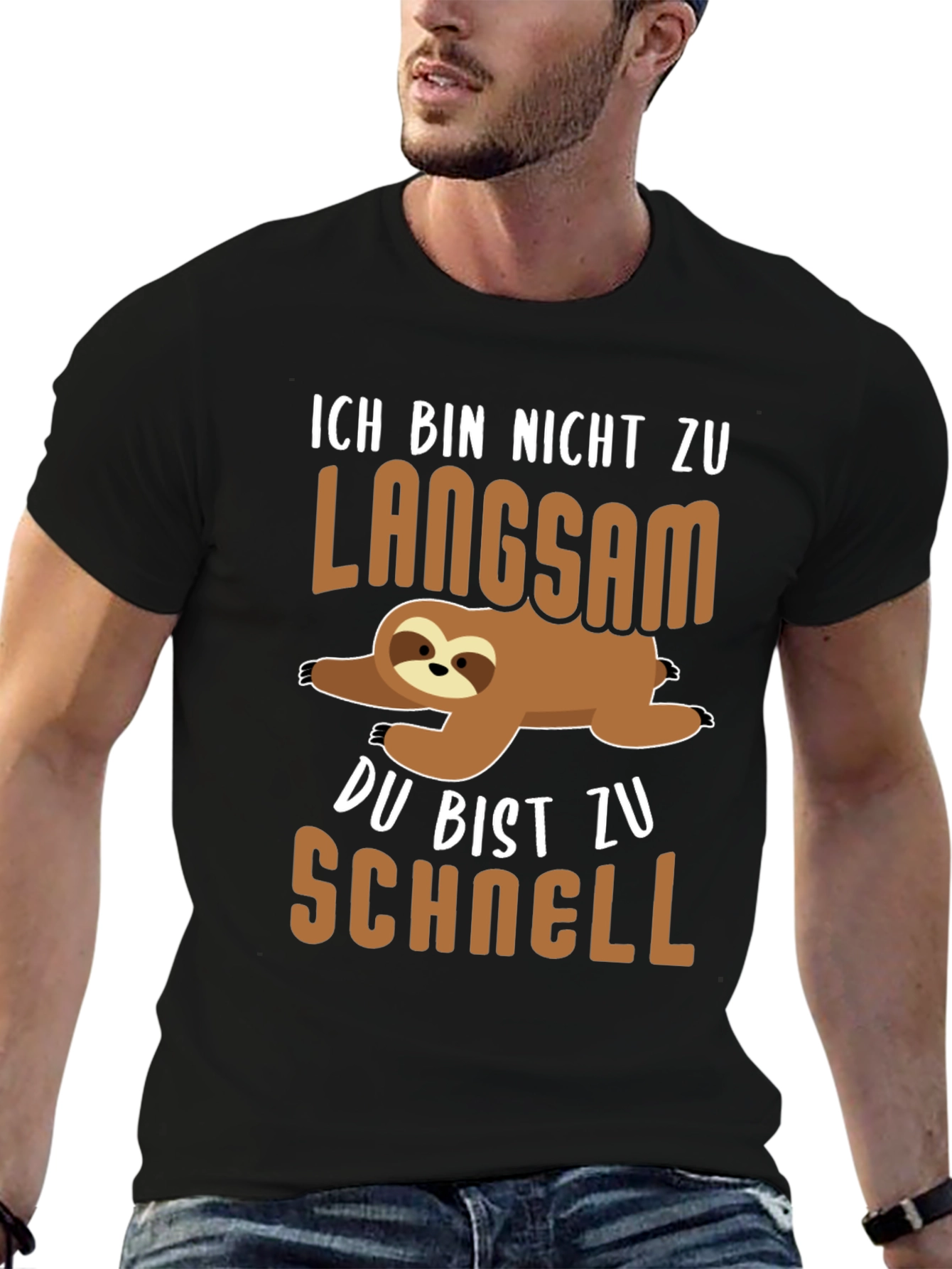 Ich Bin Nicht Zu Langsam Sloth T-Shirt