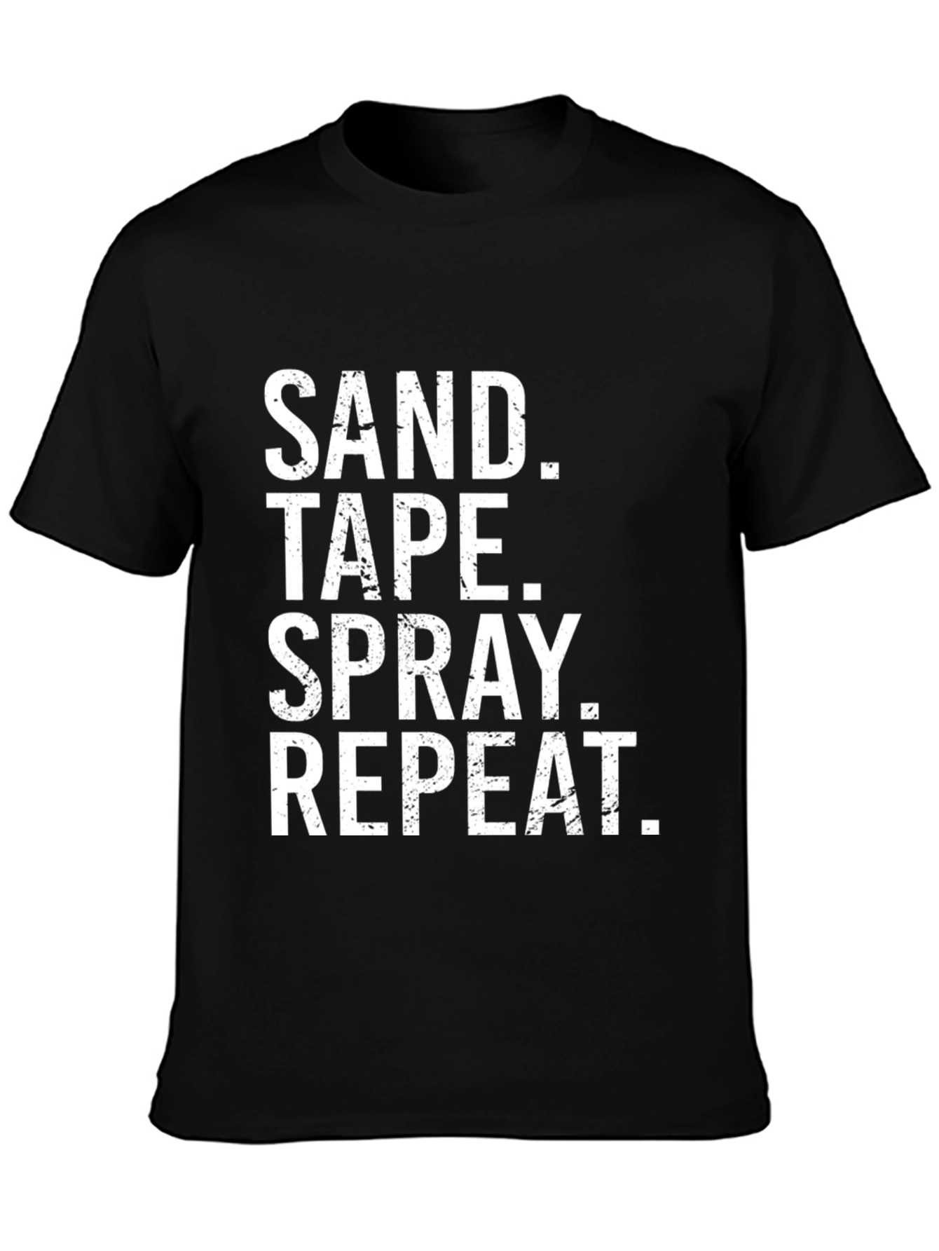 Sand Tape Spray Repeat Funny DIY T-Shirt