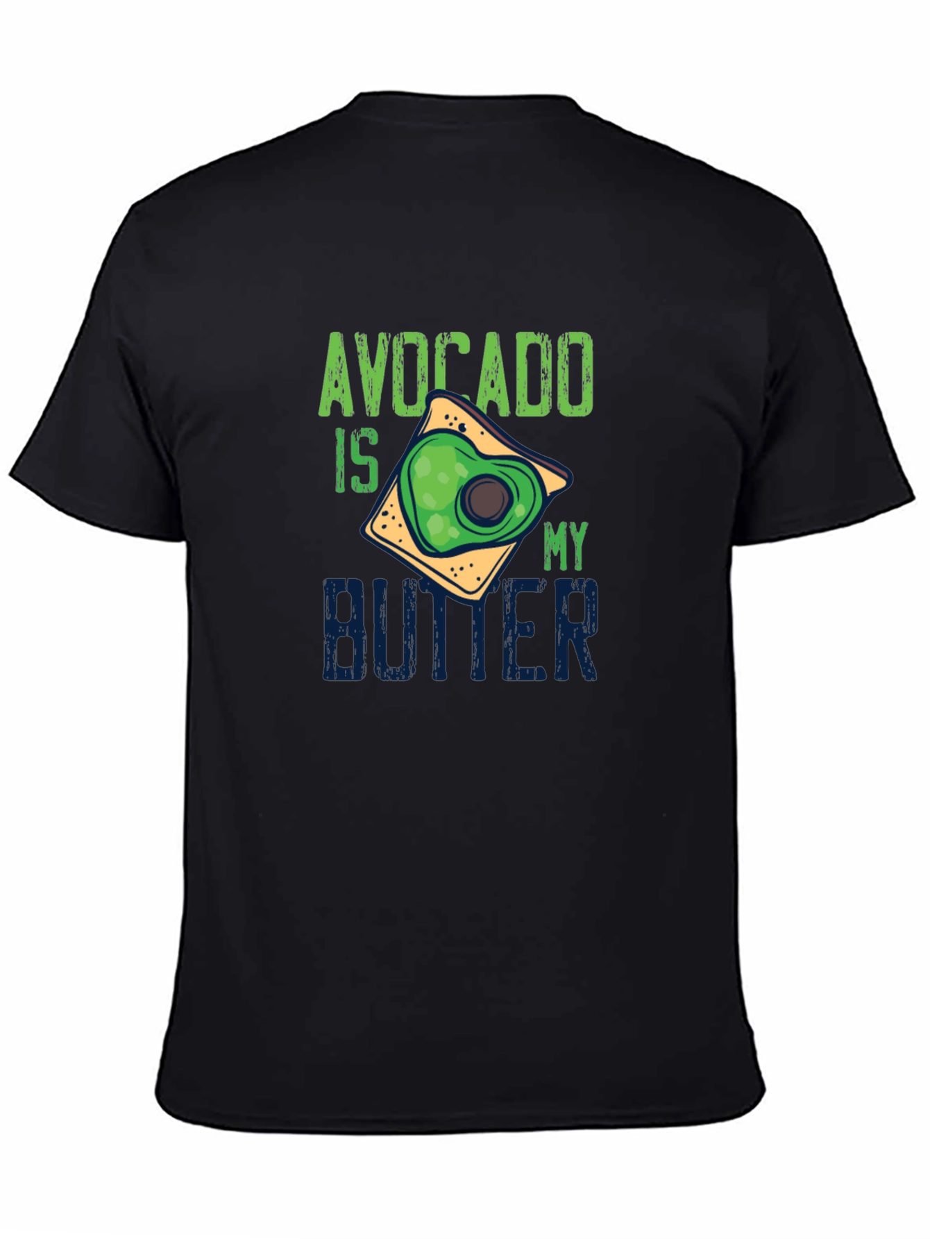 Avocado is My Butter T-Shirt - Unique Foodie Tee