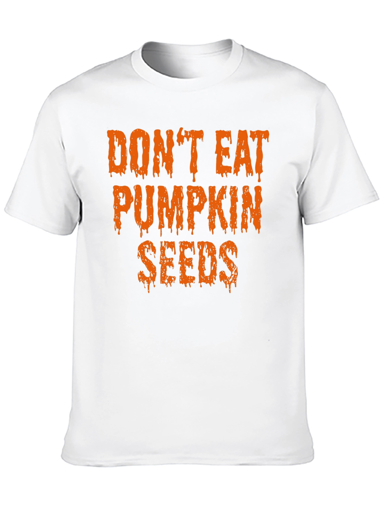 Dont Eat Pumpkin Seeds Halloween Tee