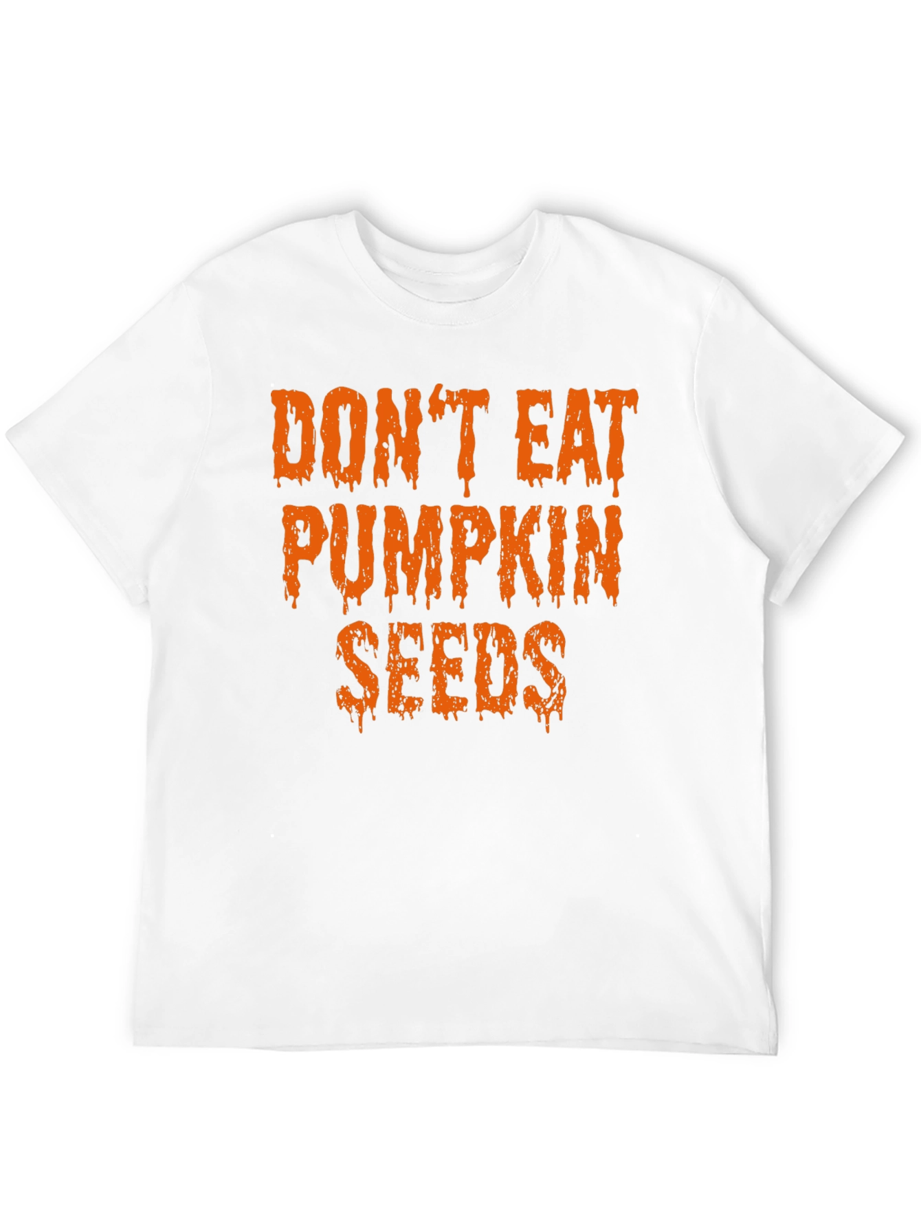 Dont Eat Pumpkin Seeds Halloween Tee