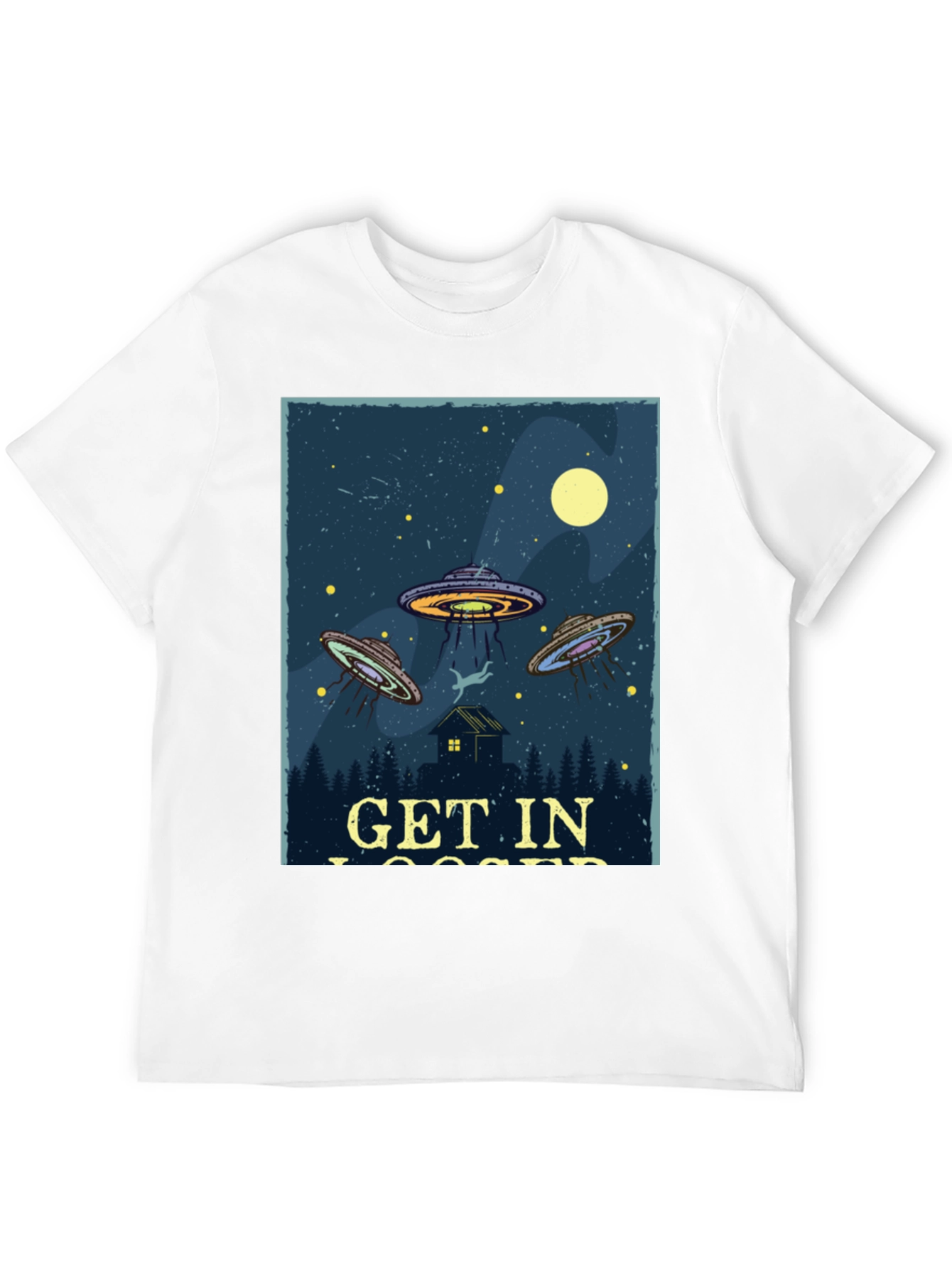 Get In Loser UFO Abduction T-Shirt