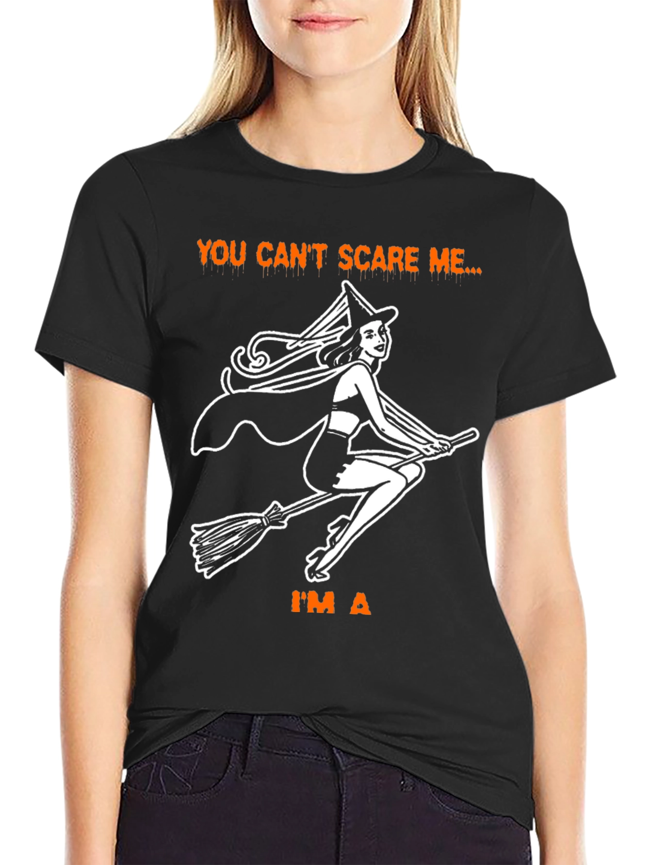 You Cant Scare Me Im A Witch T-Shirt