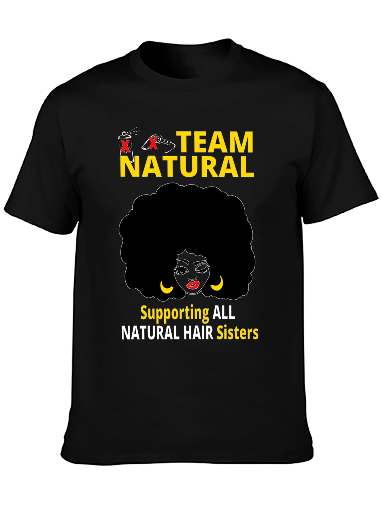 Team Natural Black T-Shirt - Hair Sisters Support
