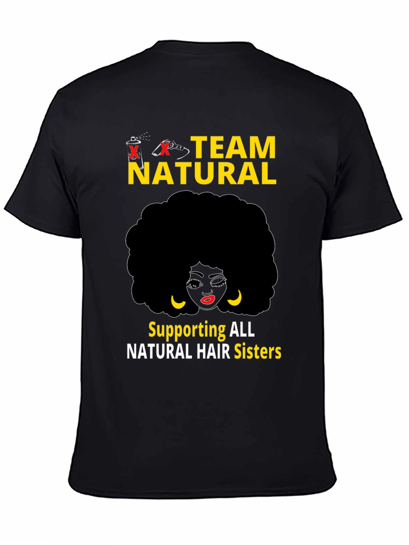 Team Natural Black T-Shirt - Hair Sisters Support