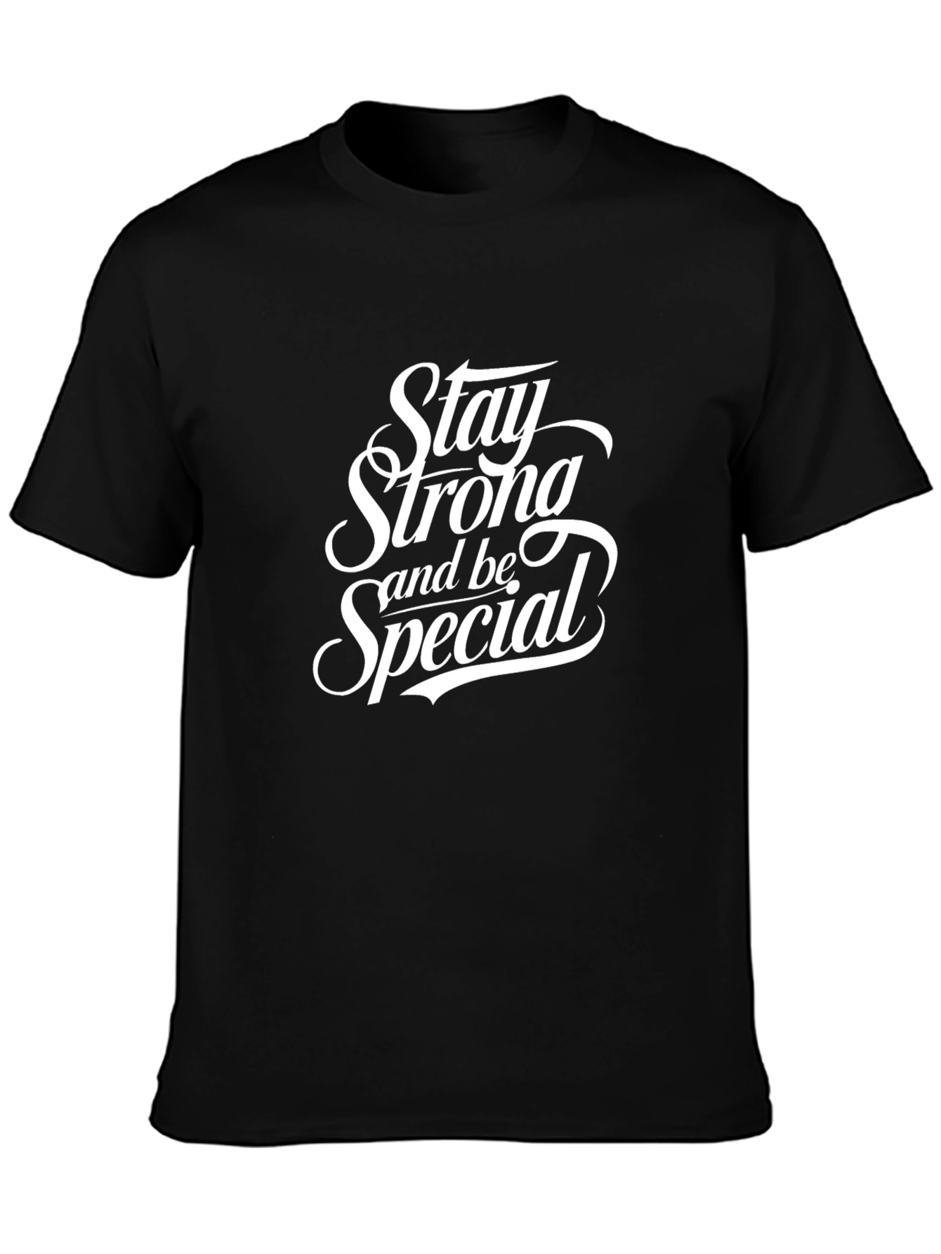 Stay Strong and Be Special Black Tee