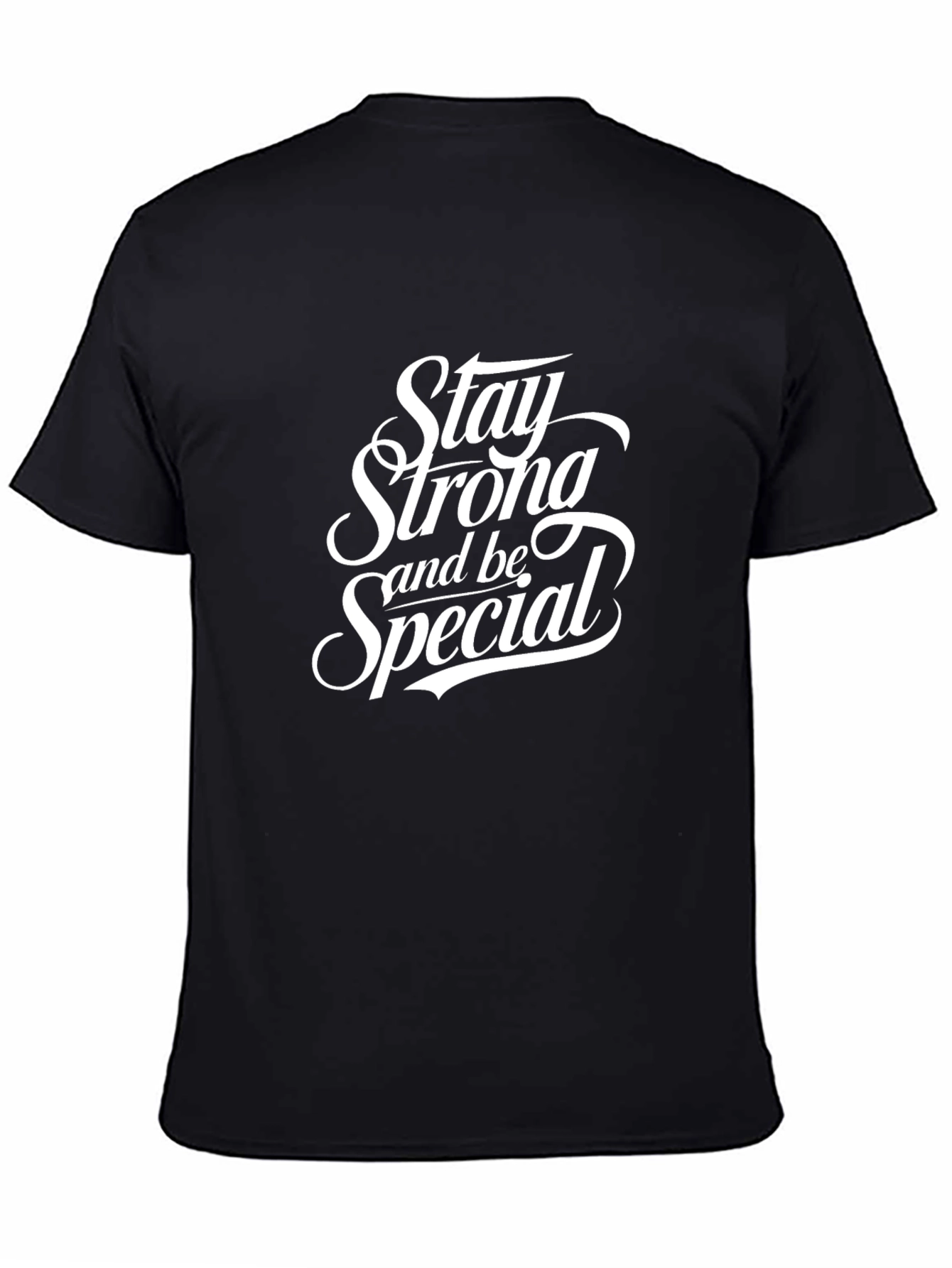 Stay Strong and Be Special Black Tee