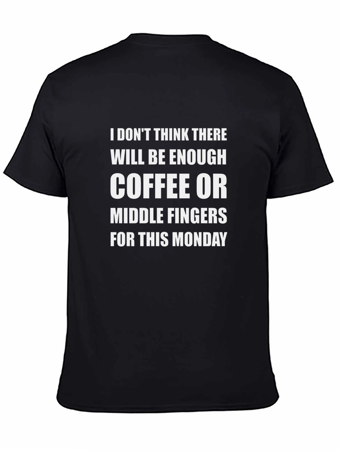 Funny Monday Coffee & Middle Finger Graphic T-Shirt