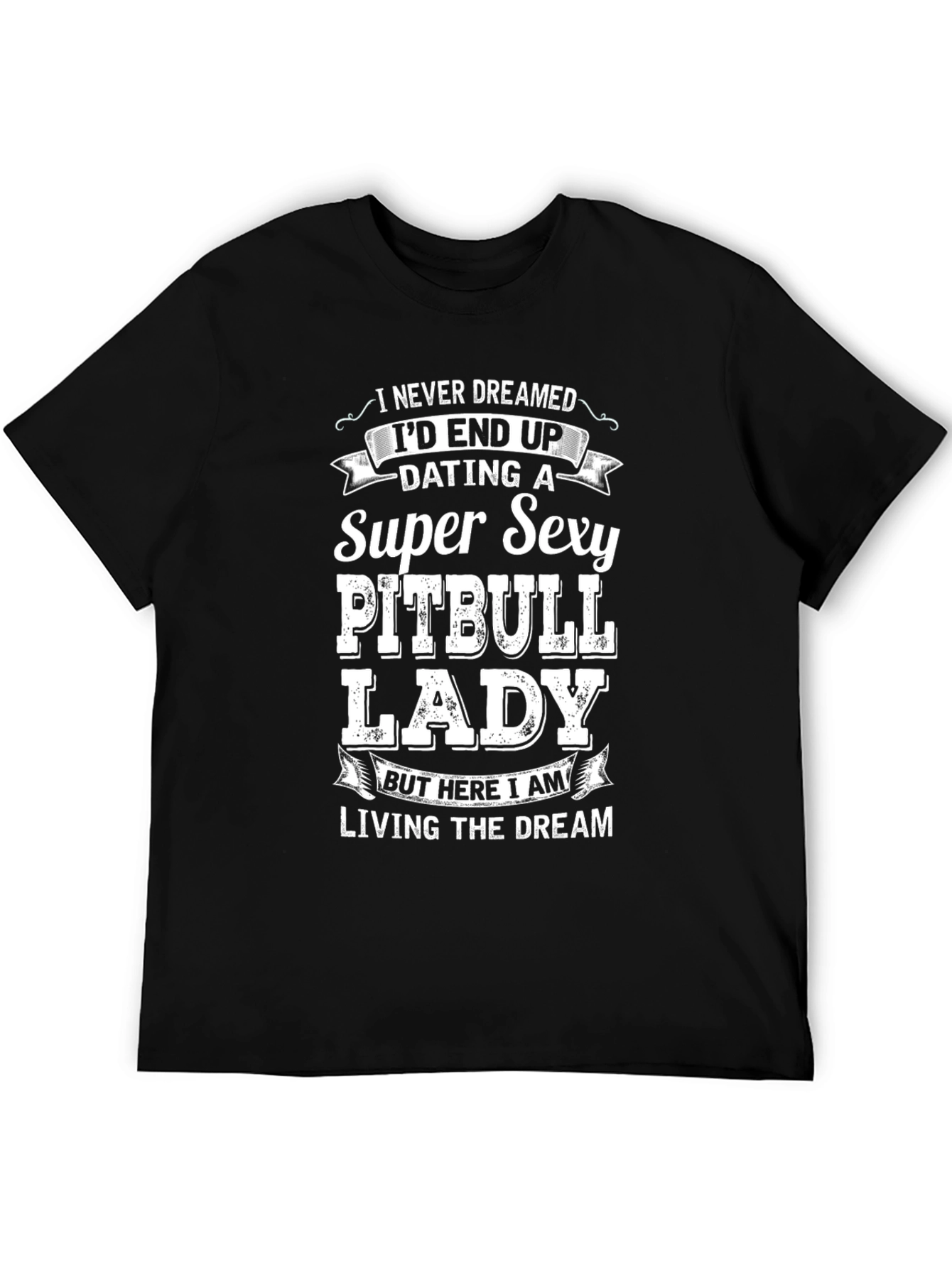 Super Sexy Pitbull Lady T-Shirt: Living the Dream!