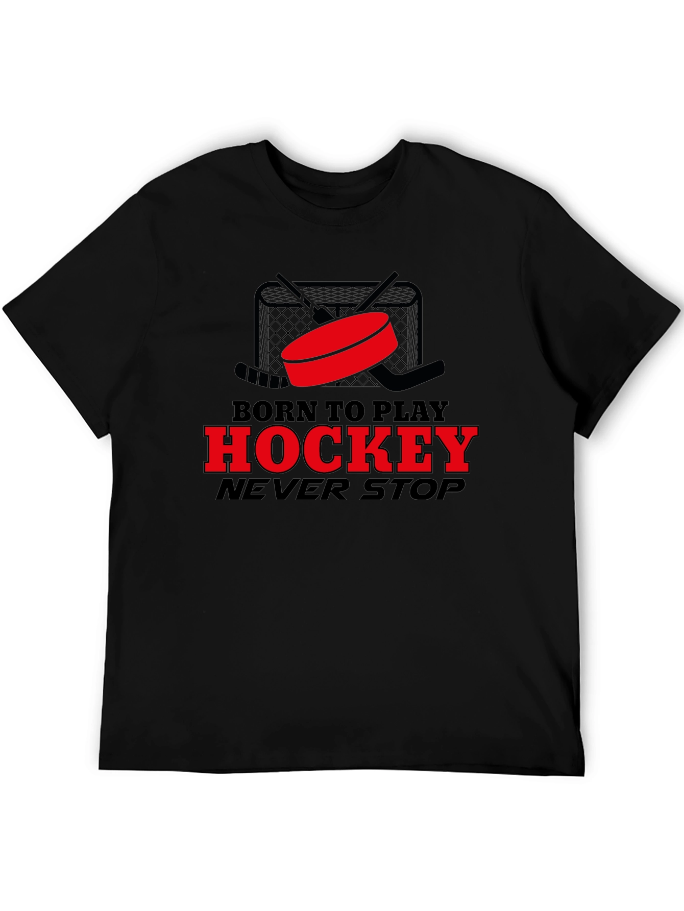 Born to Play Hockey T-Shirt - Never Stop