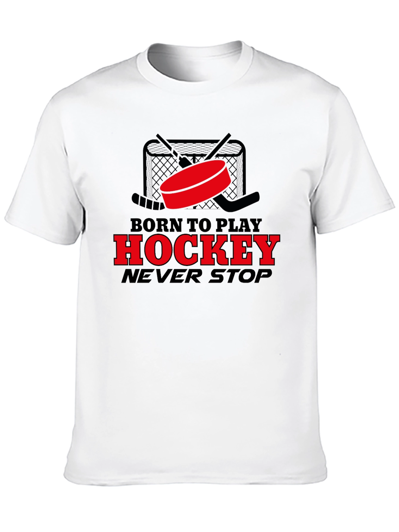Born to Play Hockey T-Shirt - Never Stop