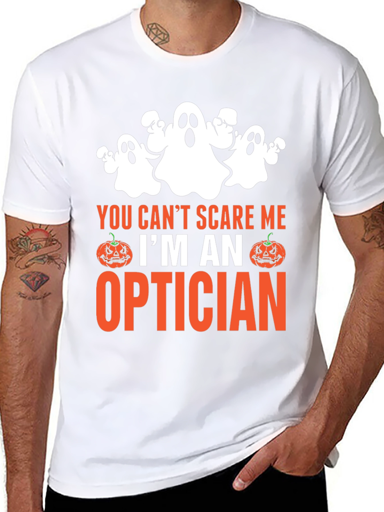 Optician Halloween T-Shirt - You Cant Scare Me!