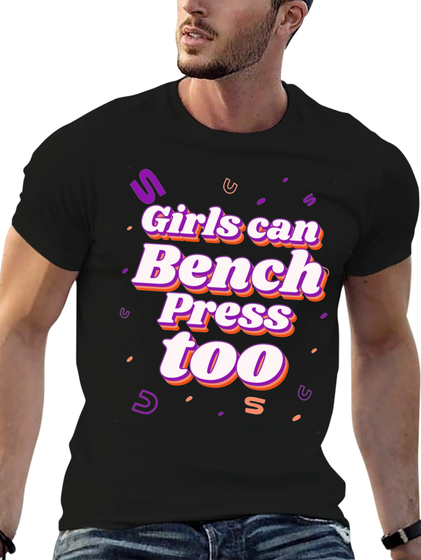 Girls Can Bench Press Too T-Shirt
