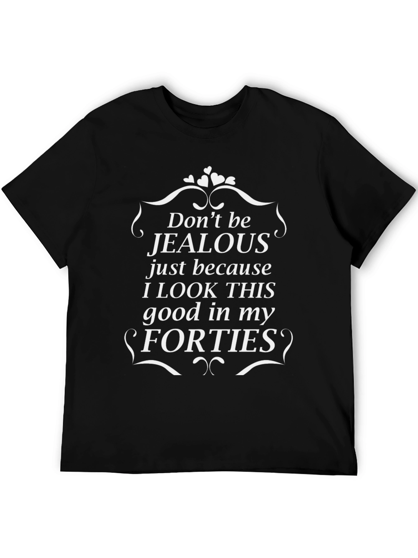 Dont be Jealous T-Shirt - Forties Style