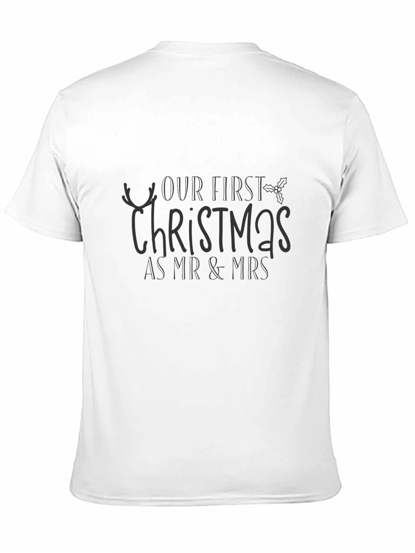 Our First Christmas As Mr & Mrs T-Shirt