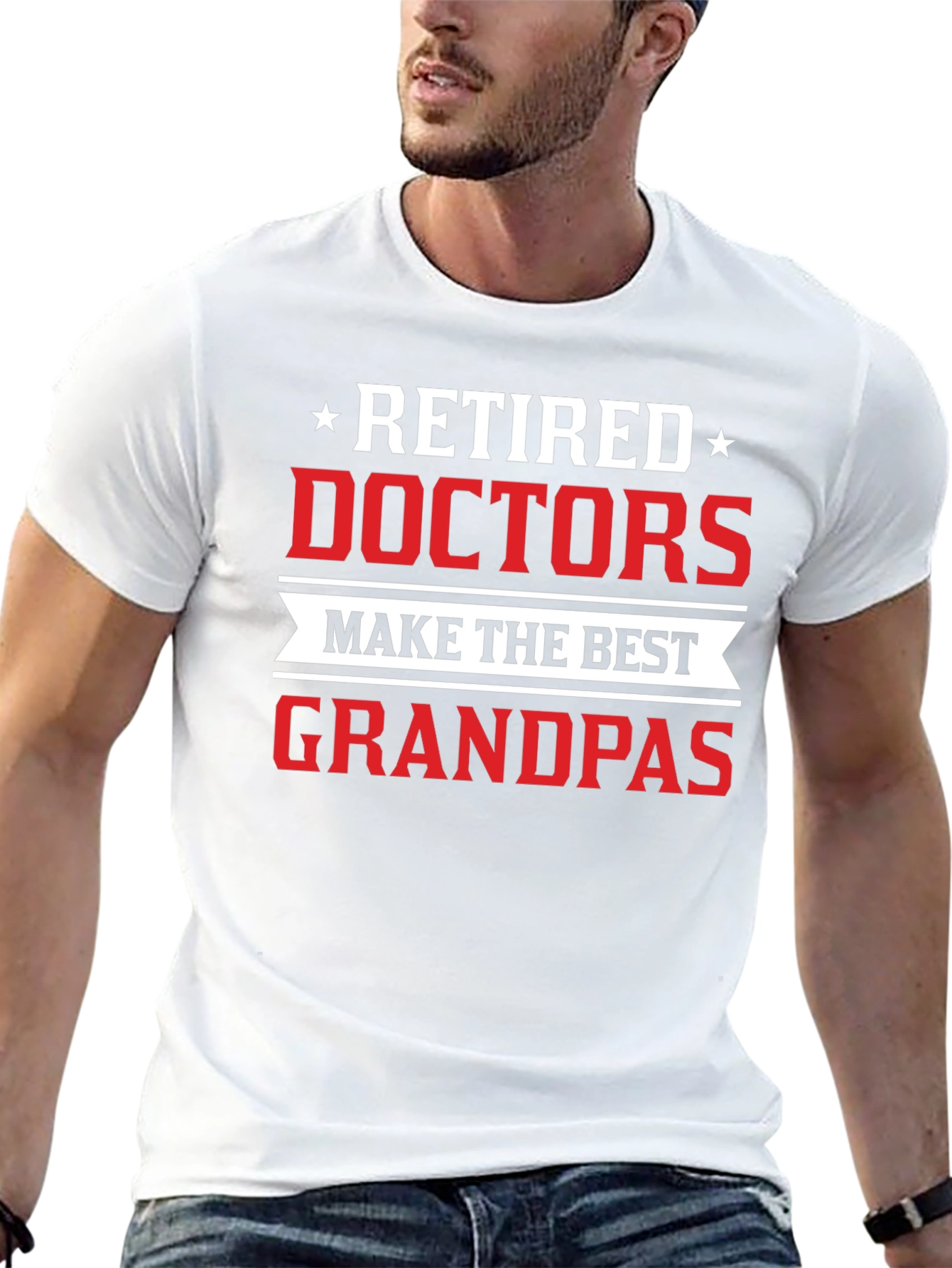 Retired Doctors Make the Best Grandpas Black T-Shirt