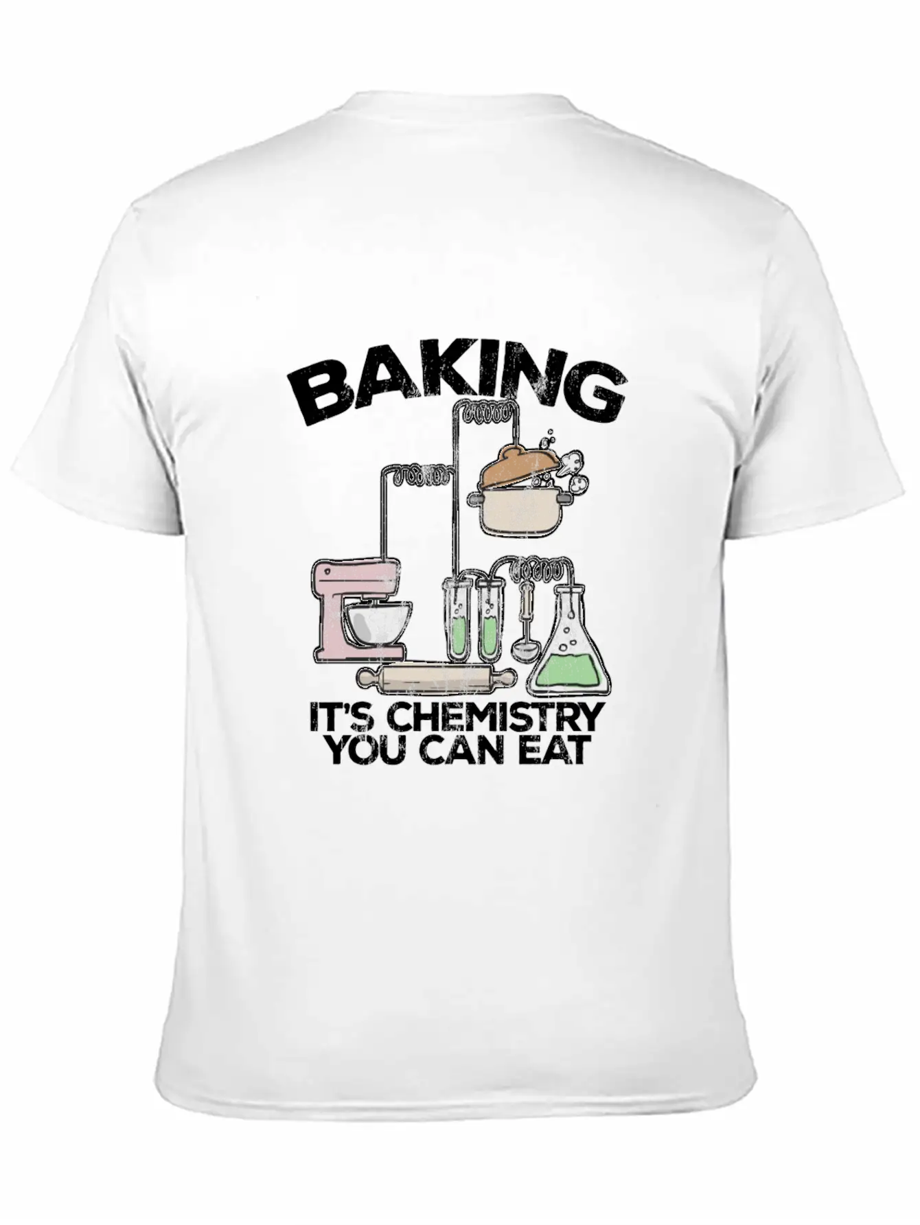 Baking It'S Chemistry You Can Eat Funny Bake Unisex Casual T-Shirt – Clean Design For Daily Comfort
