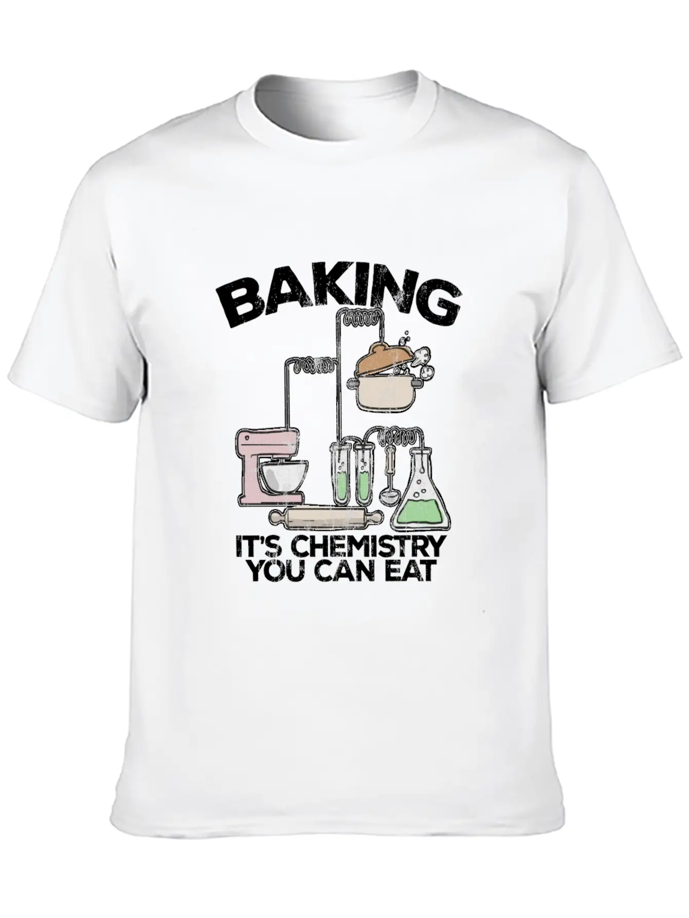 Baking It'S Chemistry You Can Eat Funny Bake Unisex Casual T-Shirt – Clean Design For Daily Comfort