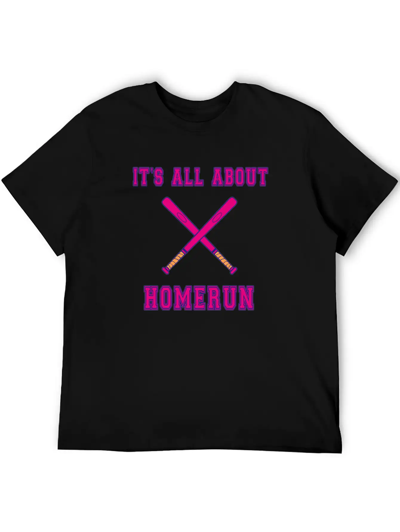 Baseball Slogan It's All About Homerun Unisex Casual T-Shirt – Clean Design For Daily Comfort