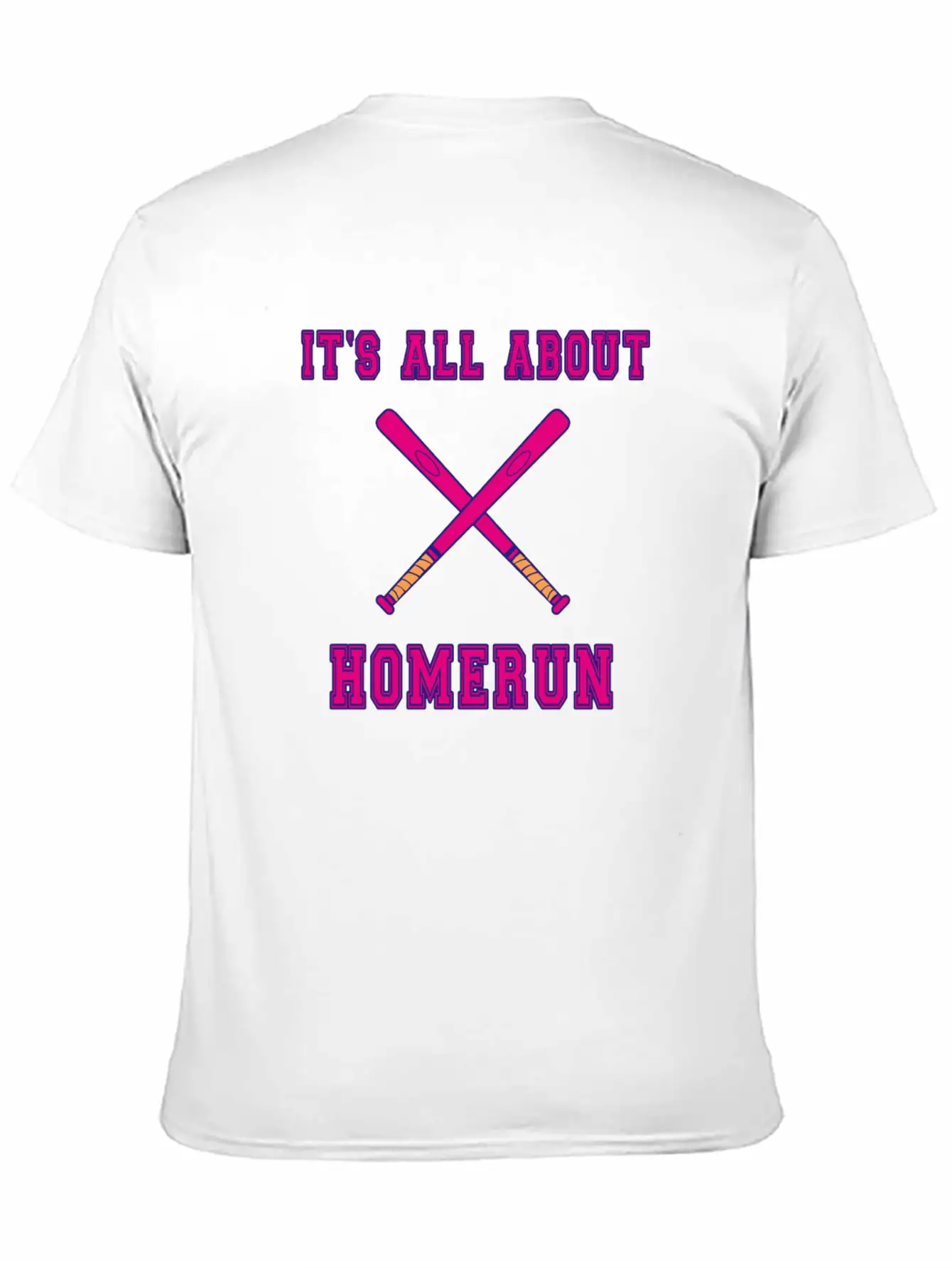Baseball Slogan It's All About Homerun Unisex Casual T-Shirt – Clean Design For Daily Comfort