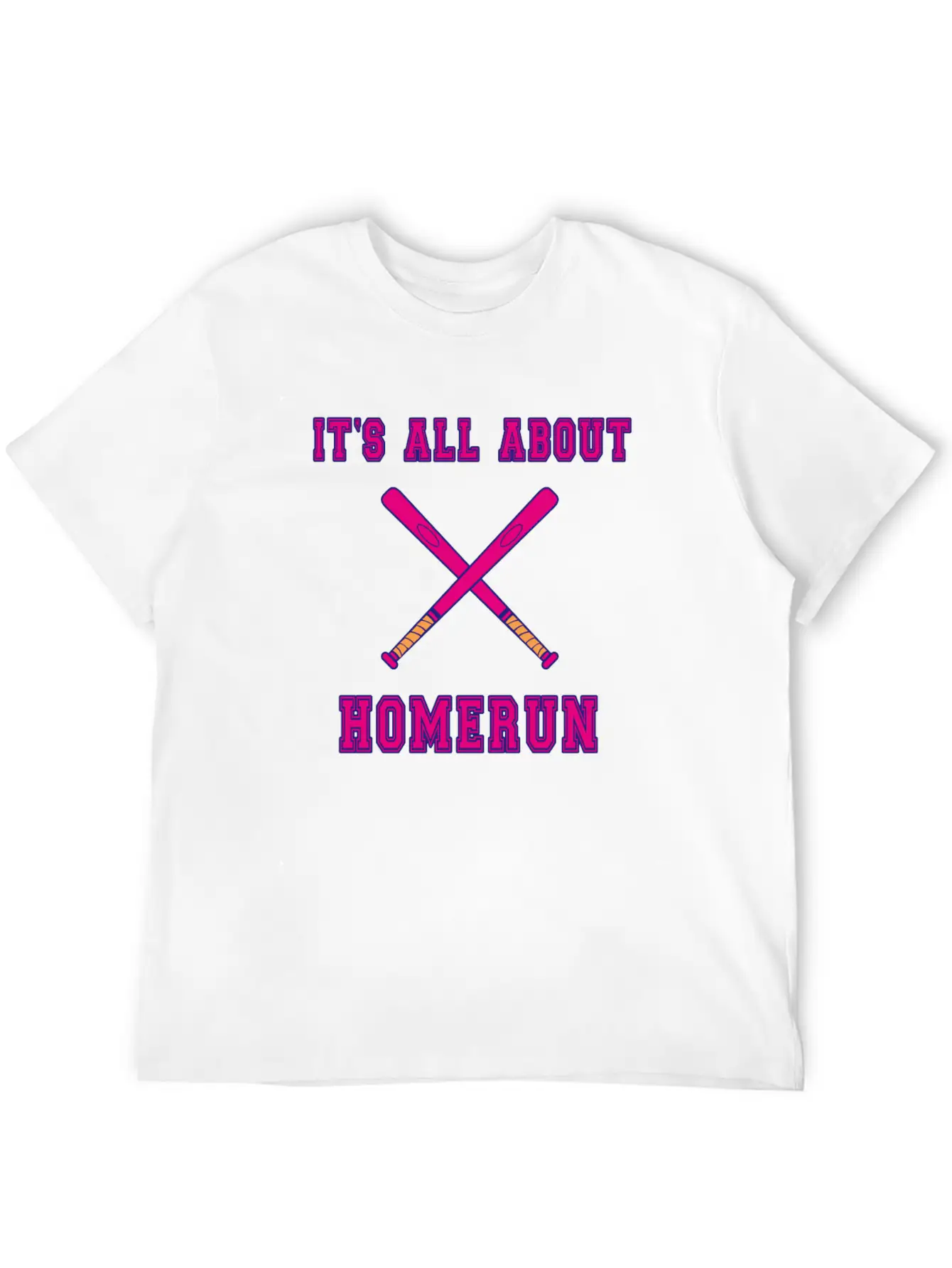 Baseball Slogan It's All About Homerun Unisex Casual T-Shirt – Clean Design For Daily Comfort