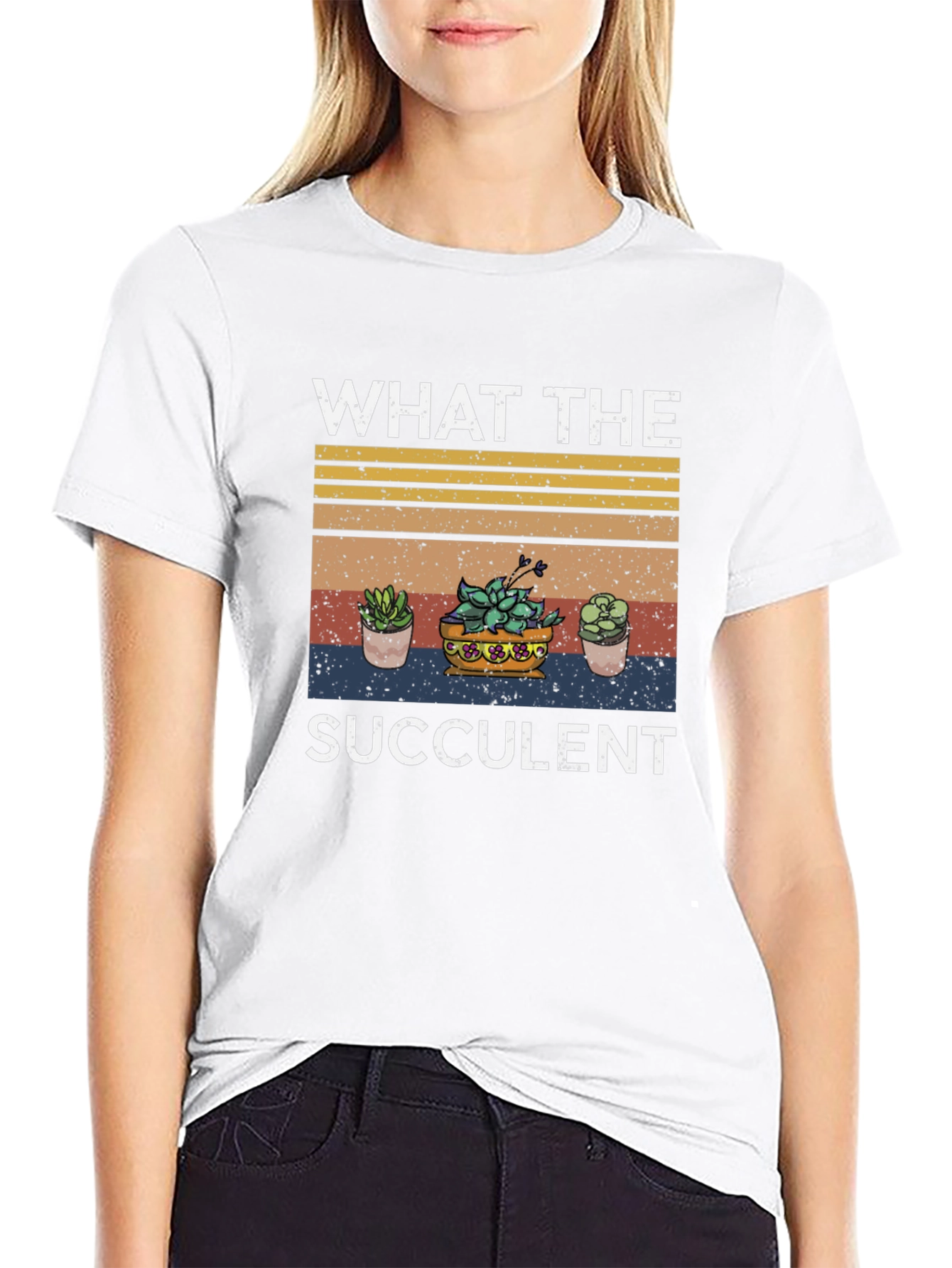 What The Succulent T-Shirt - Trendy Plant Lover Tee