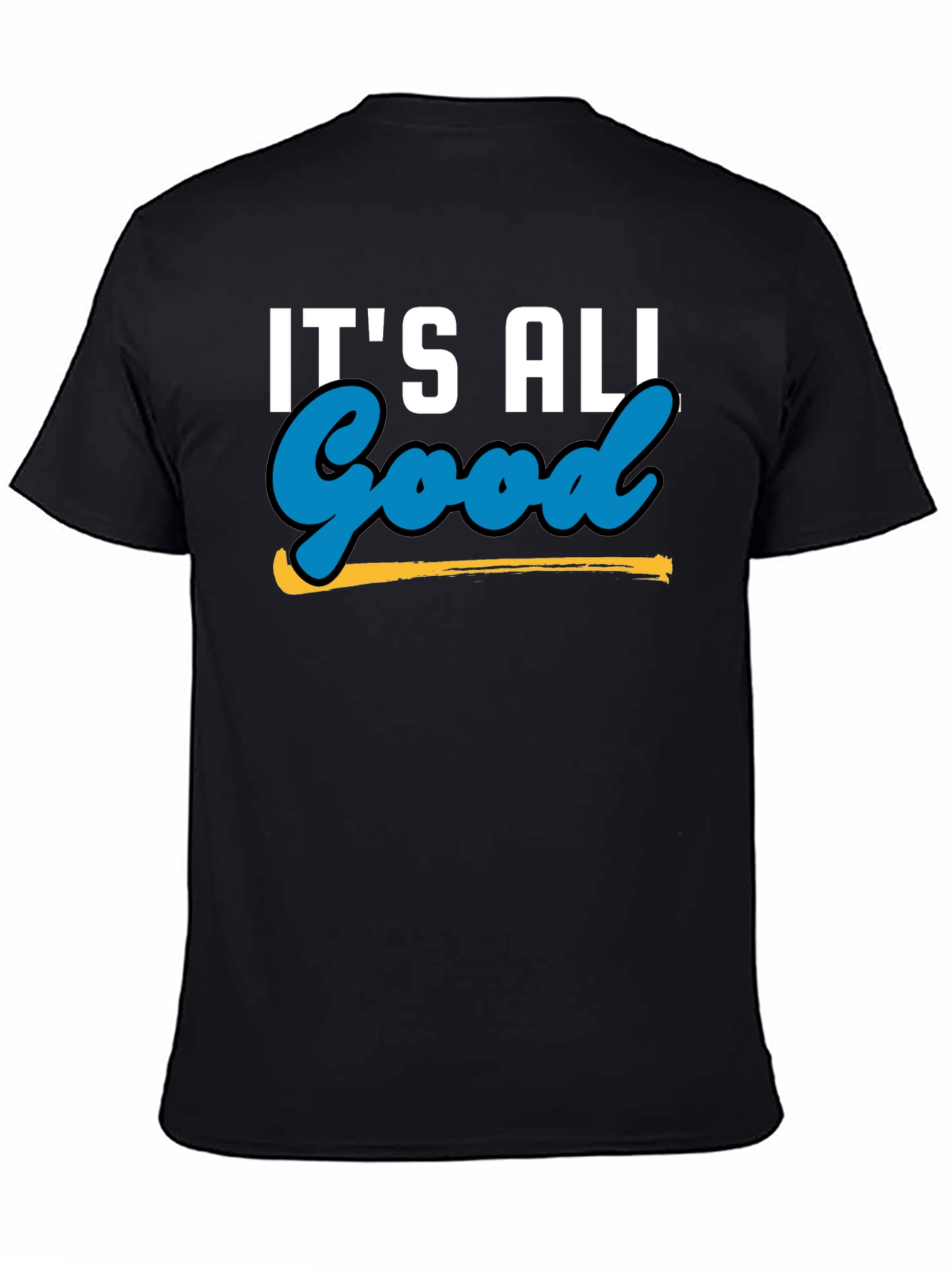 Its All Good Graphic Tee - Black Casual Shirt